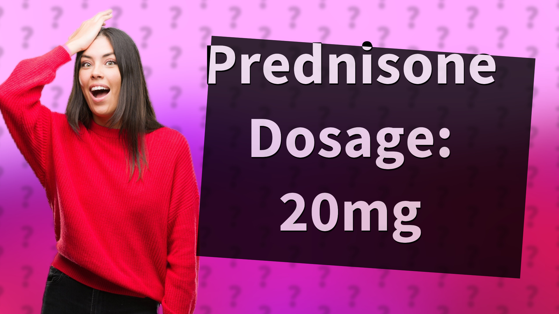 Prednisone Dosage: 20mg