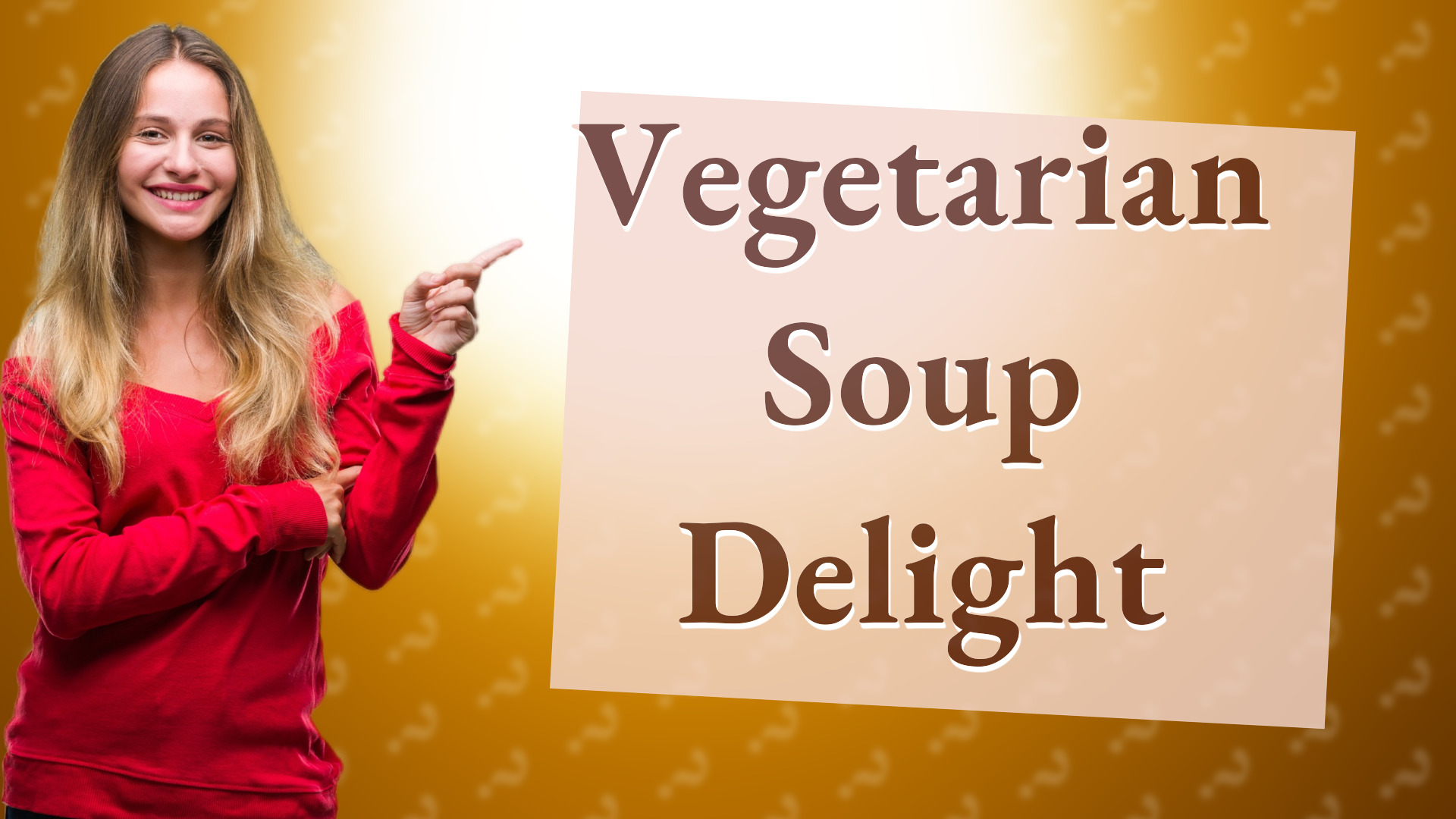 Vegetarian Soup Delight