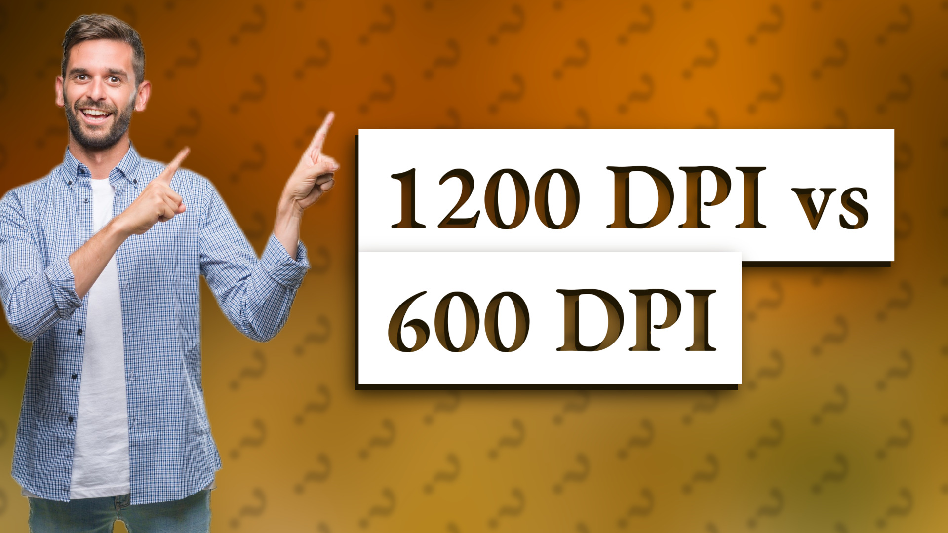 1200 DPI vs 600 DPI