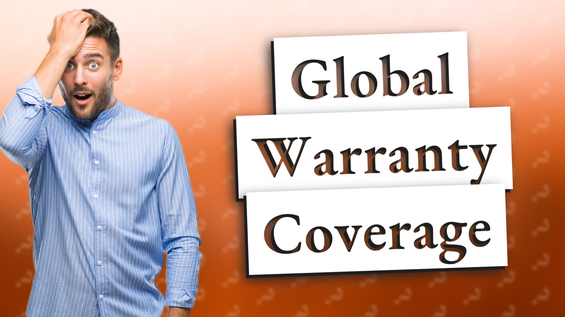 Global Warranty Coverage