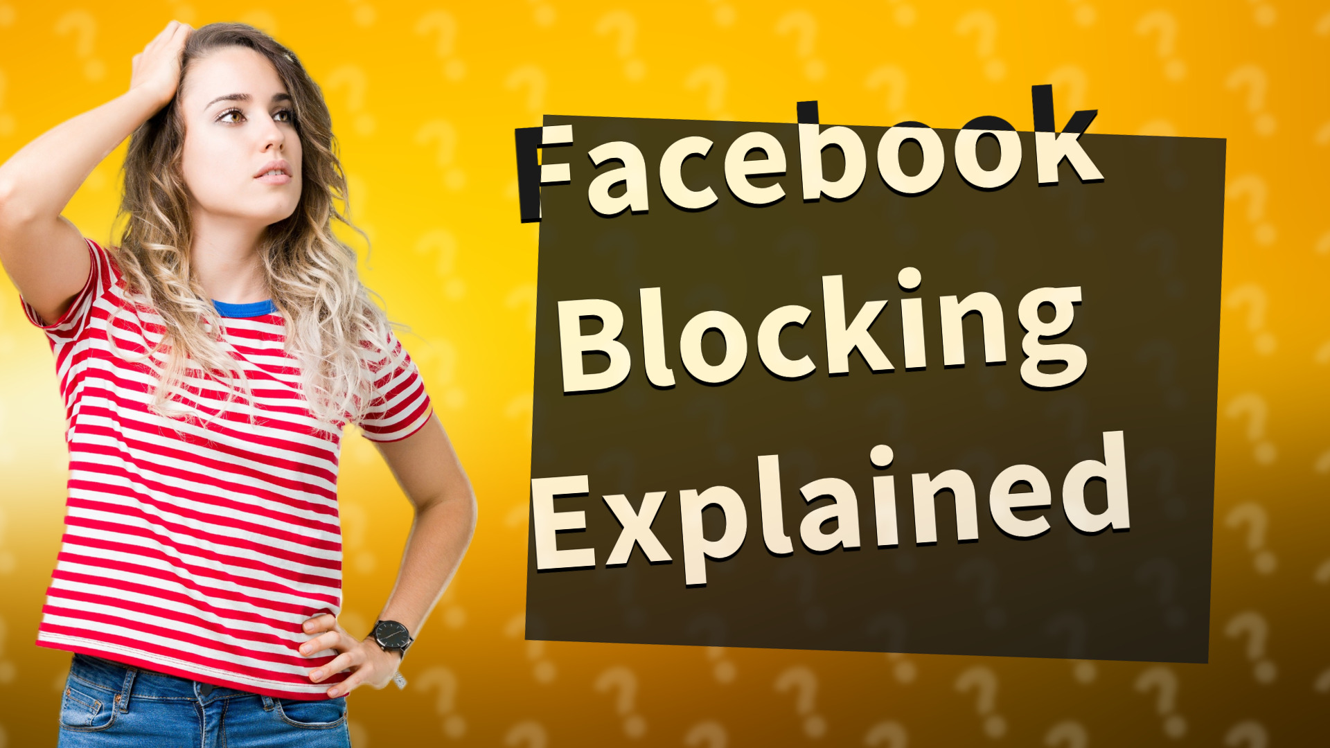 Facebook Blocking Explained
