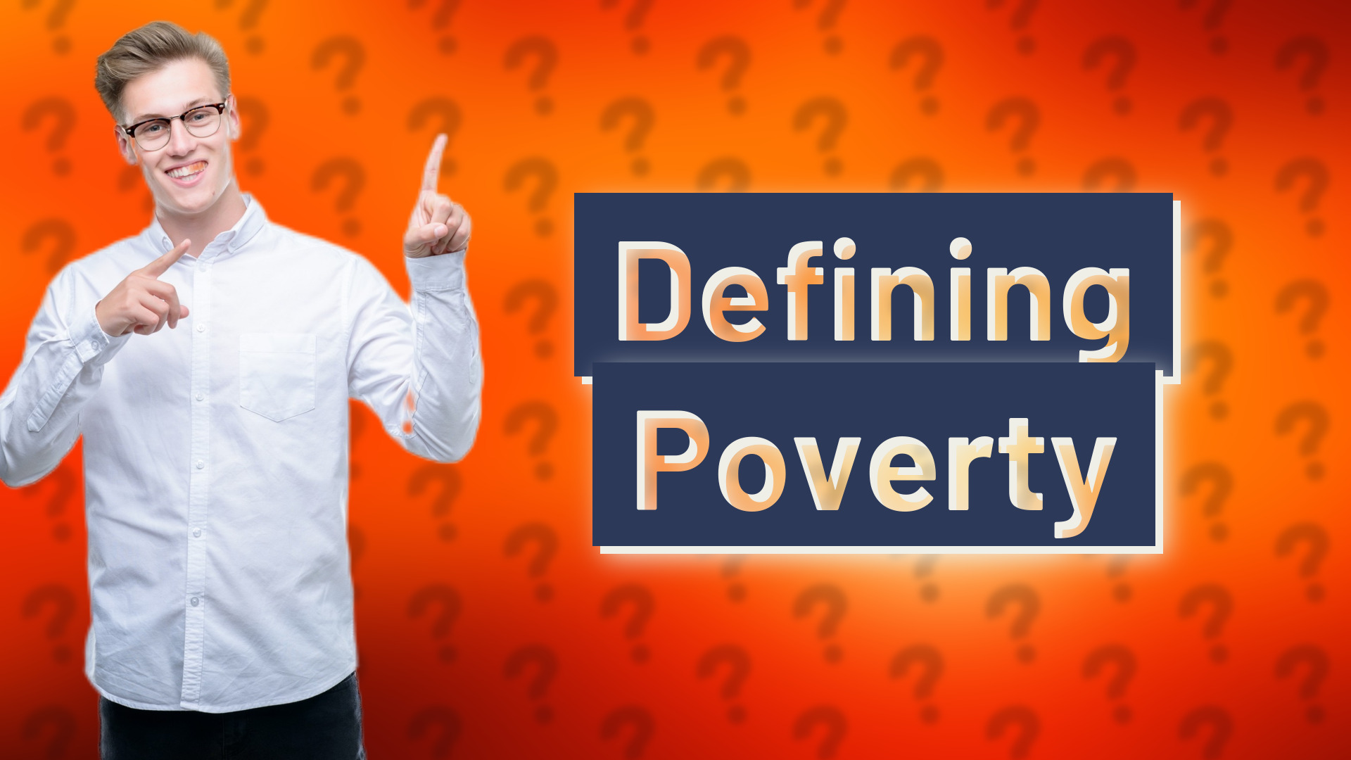 Defining Poverty