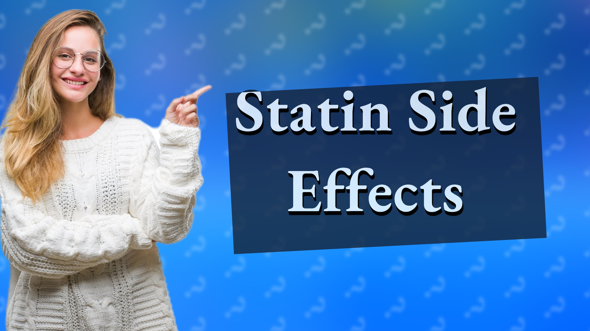 Statin Side Effects