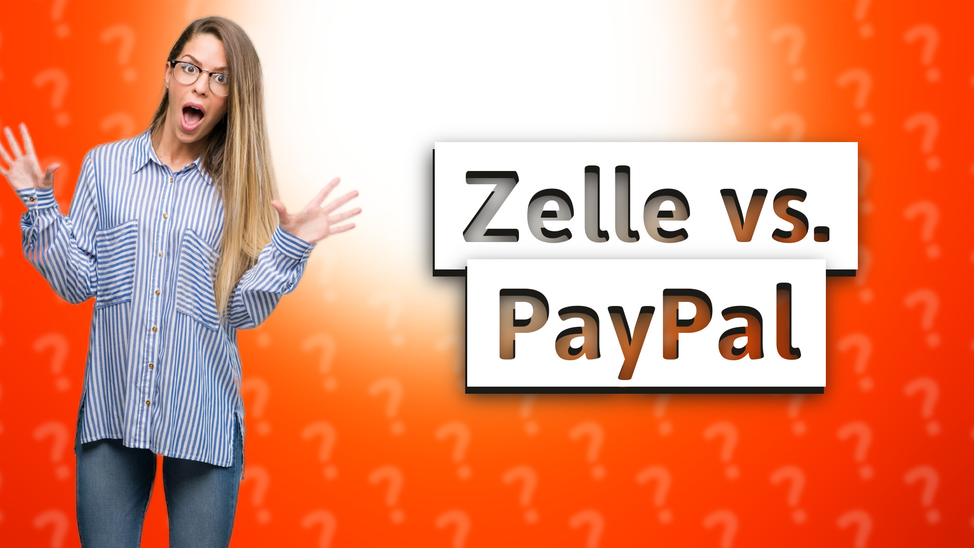 Zelle vs. PayPal
