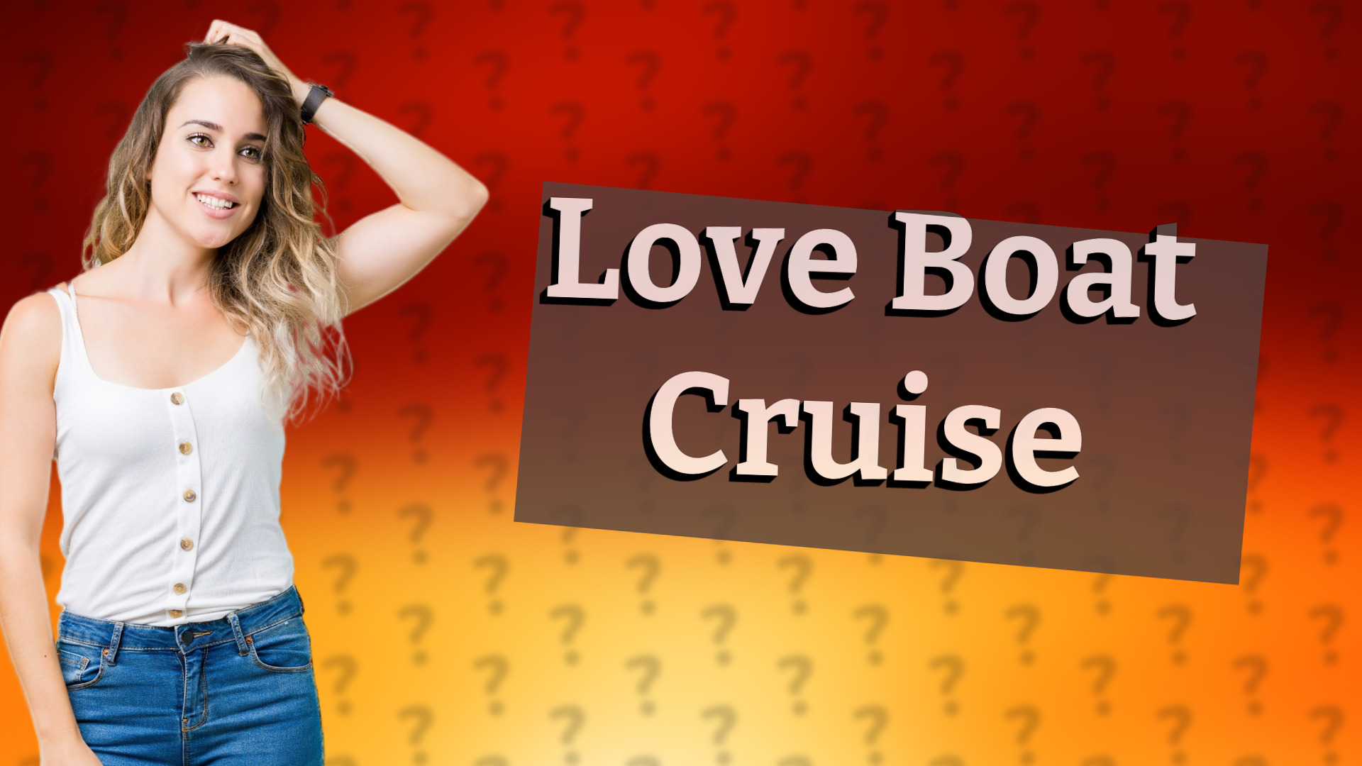 Love Boat Cruise