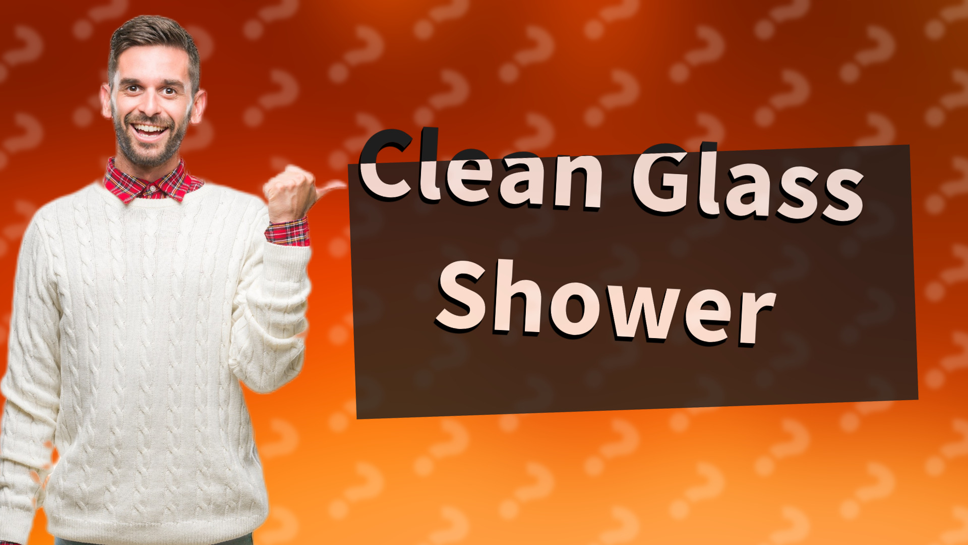 Clean Glass Shower