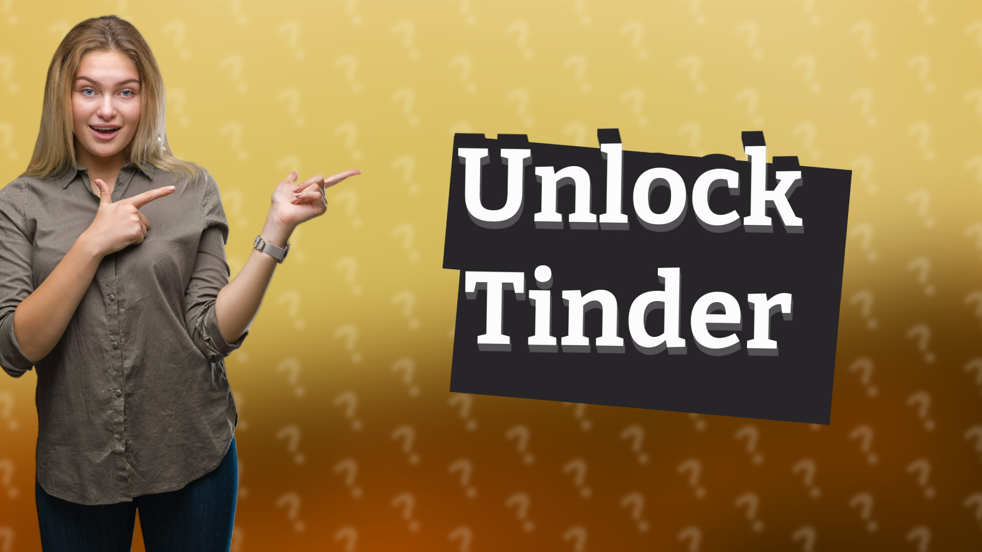 Unlock Tinder