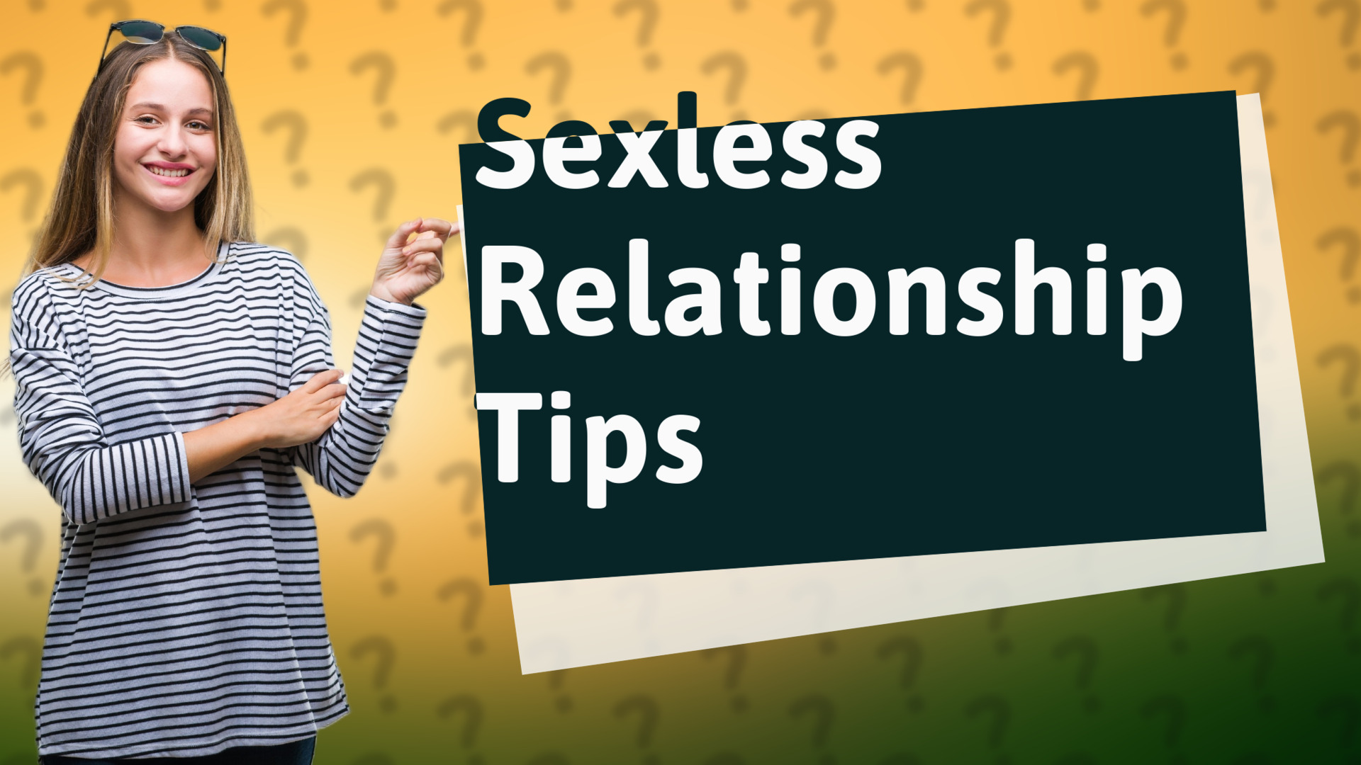 Sexless Relationship Tips