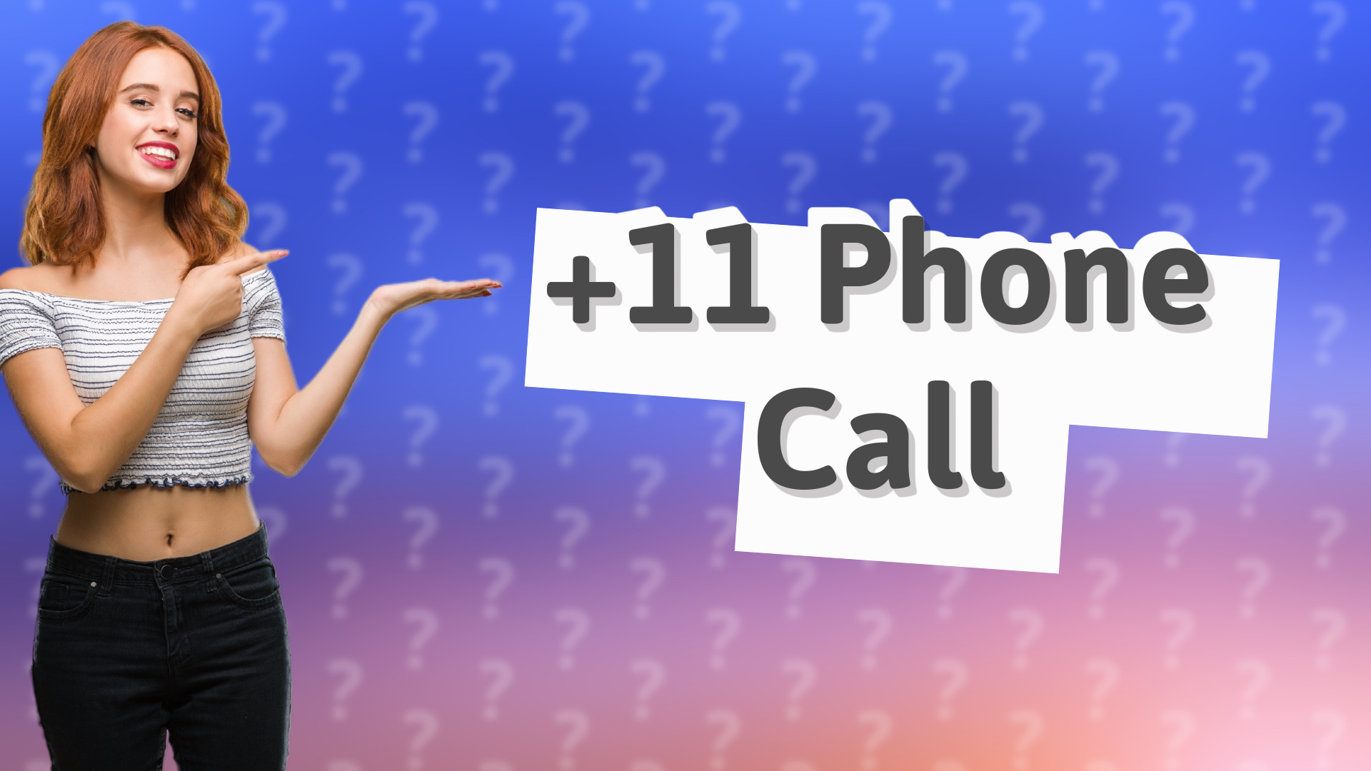 +11 Phone Call