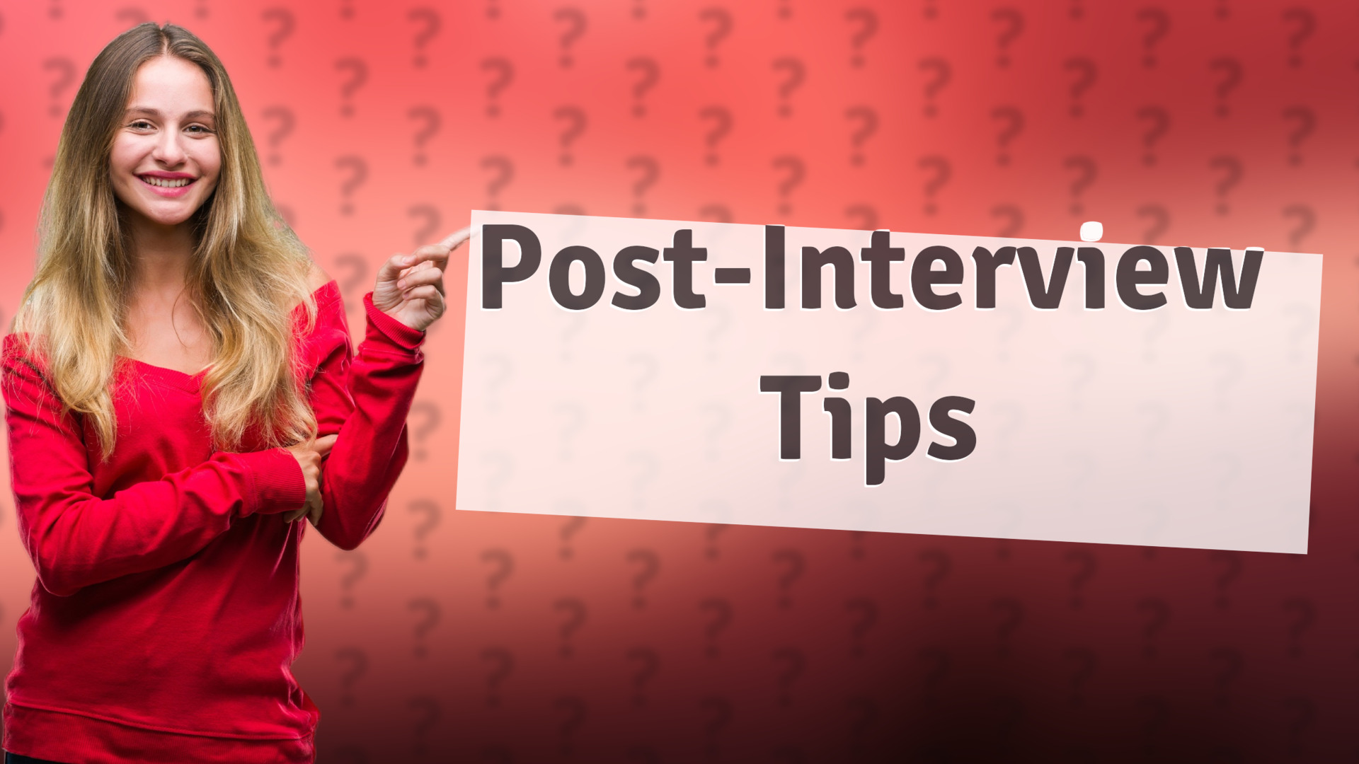 Post-Interview Tips