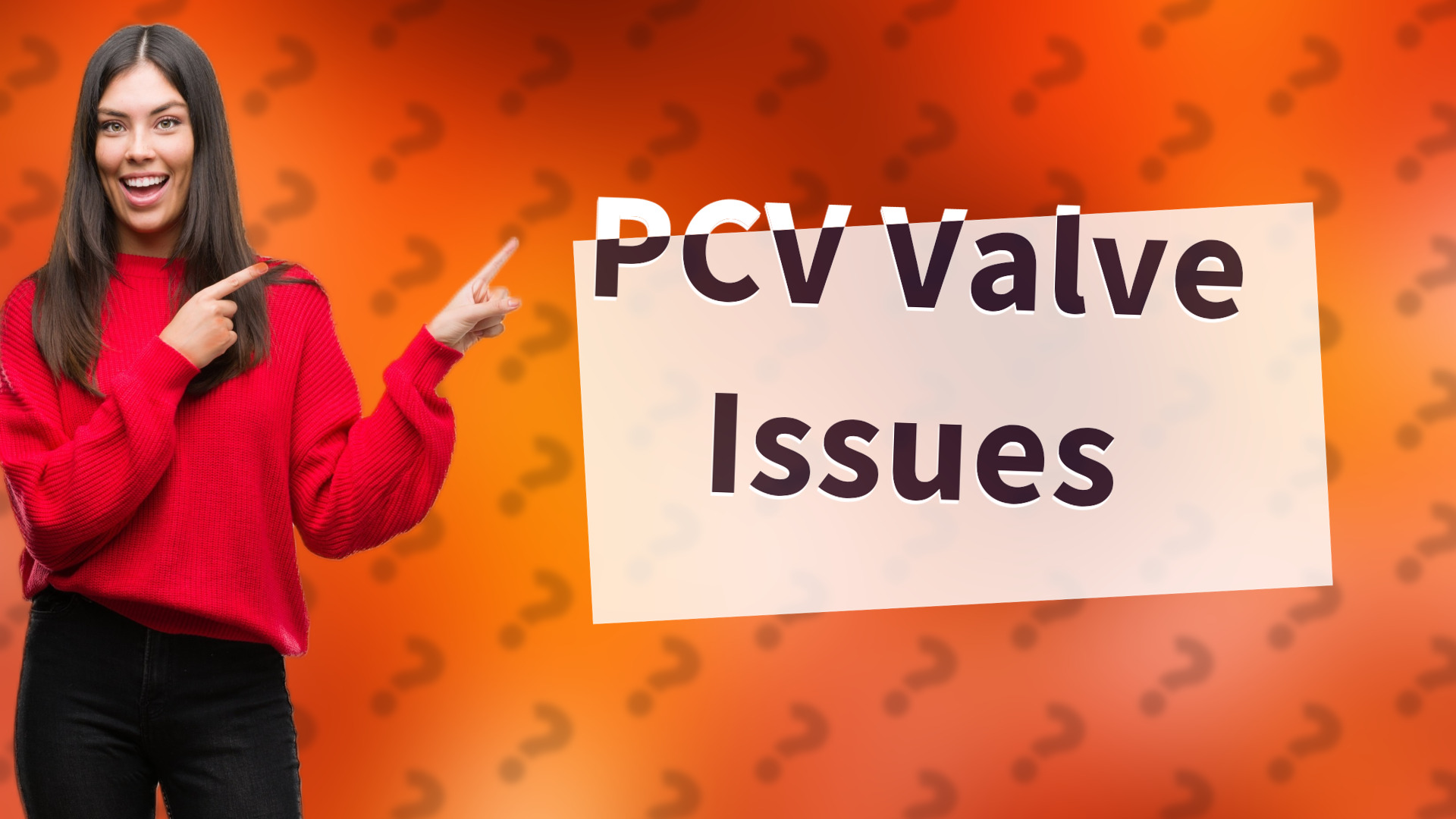 PCV Valve Issues