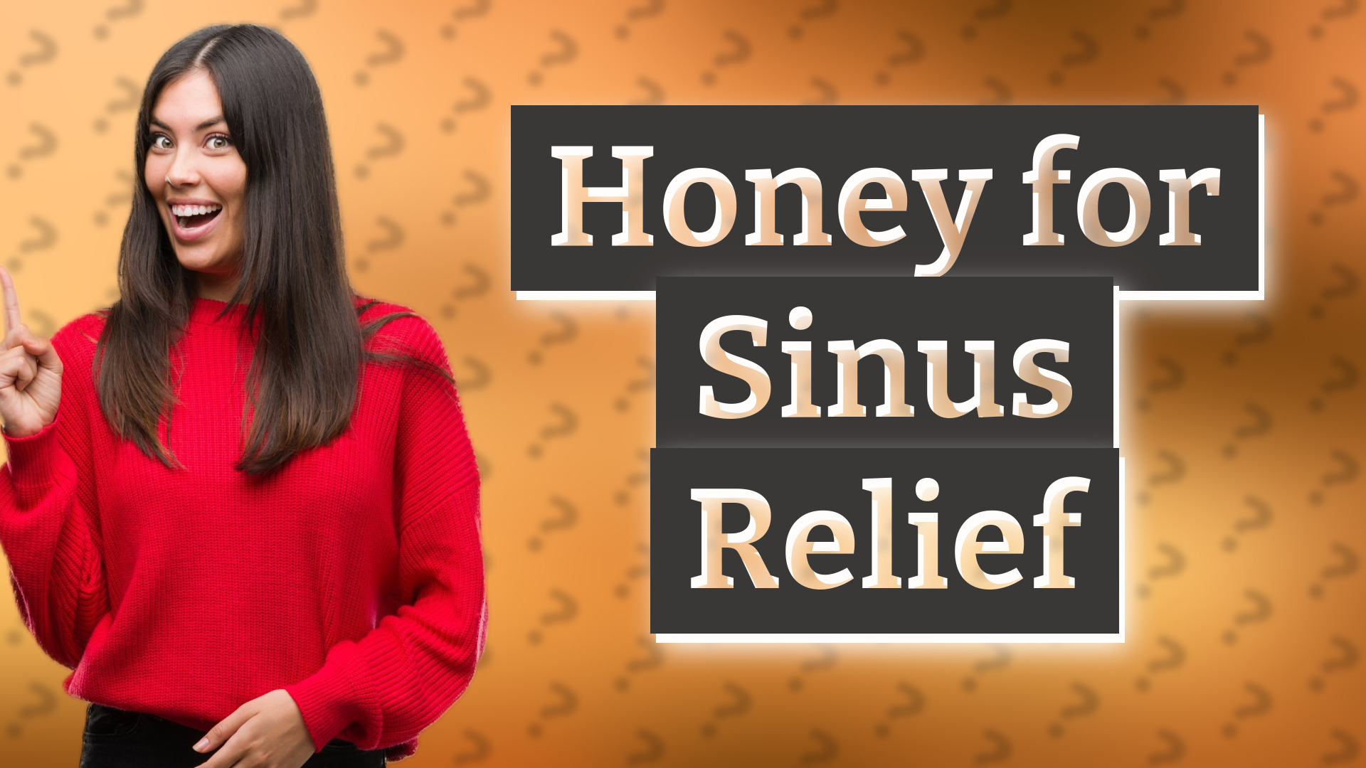 Honey for Sinus Relief