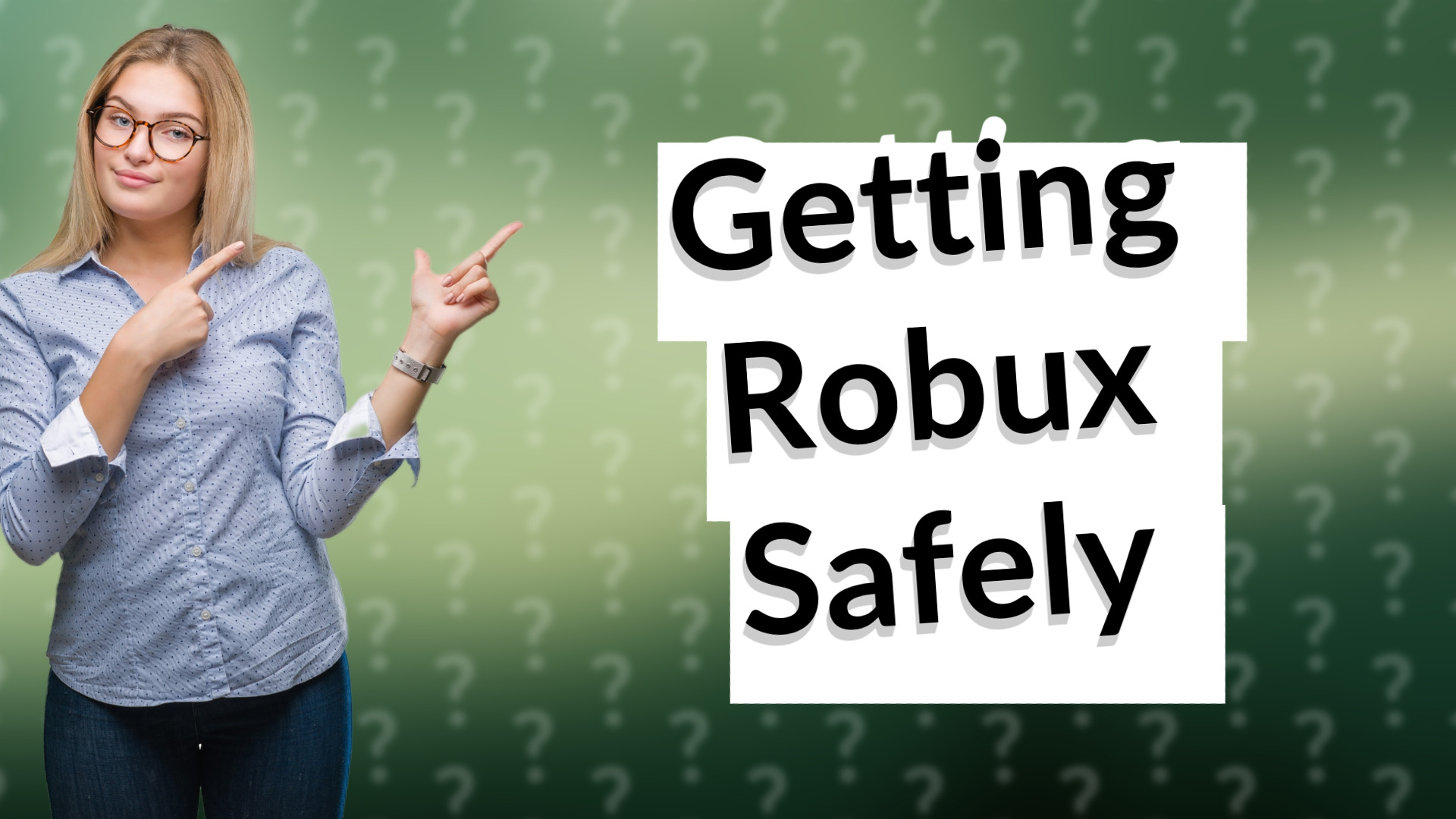 Getting Robux Safely