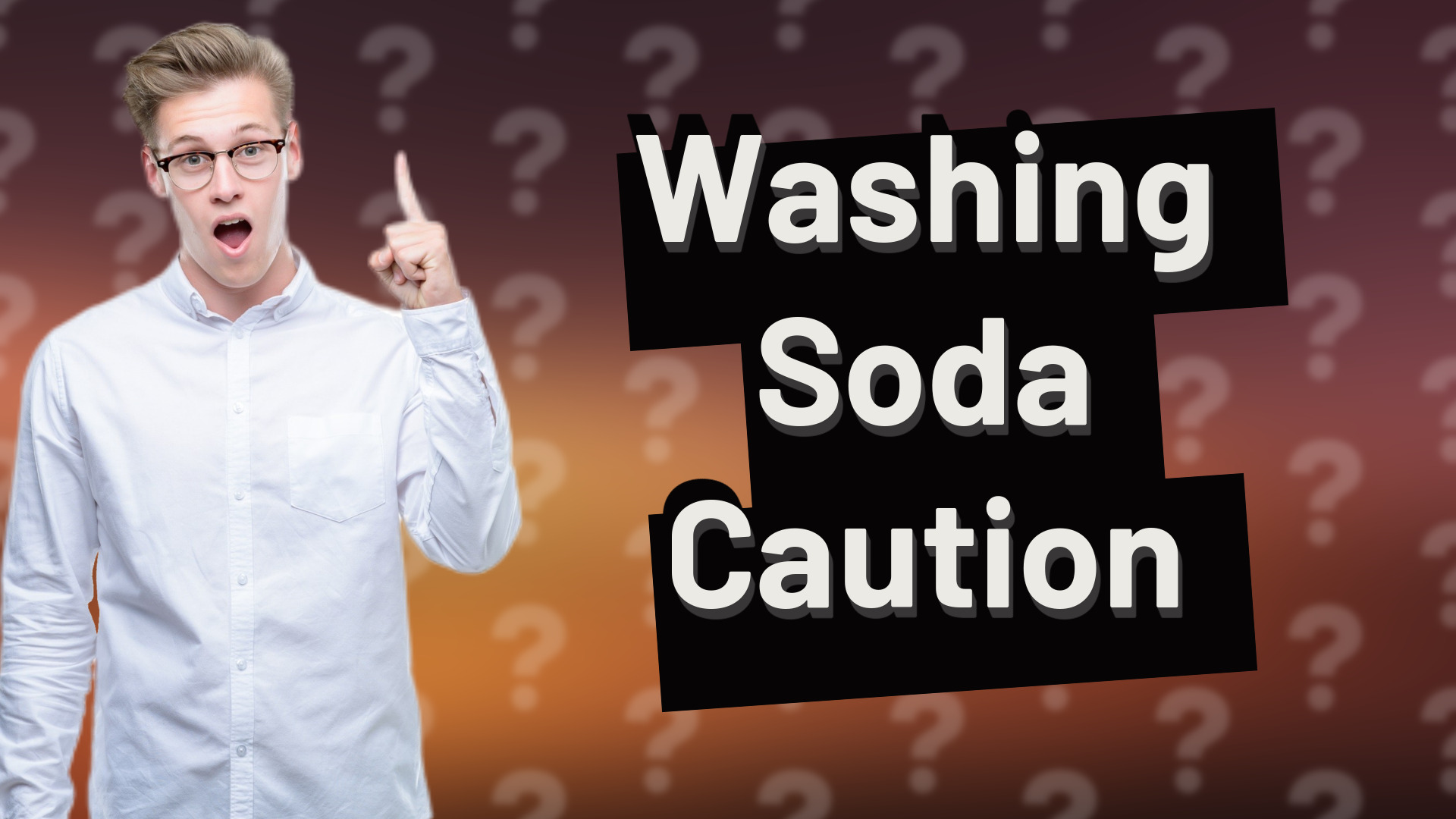 Washing Soda Caution