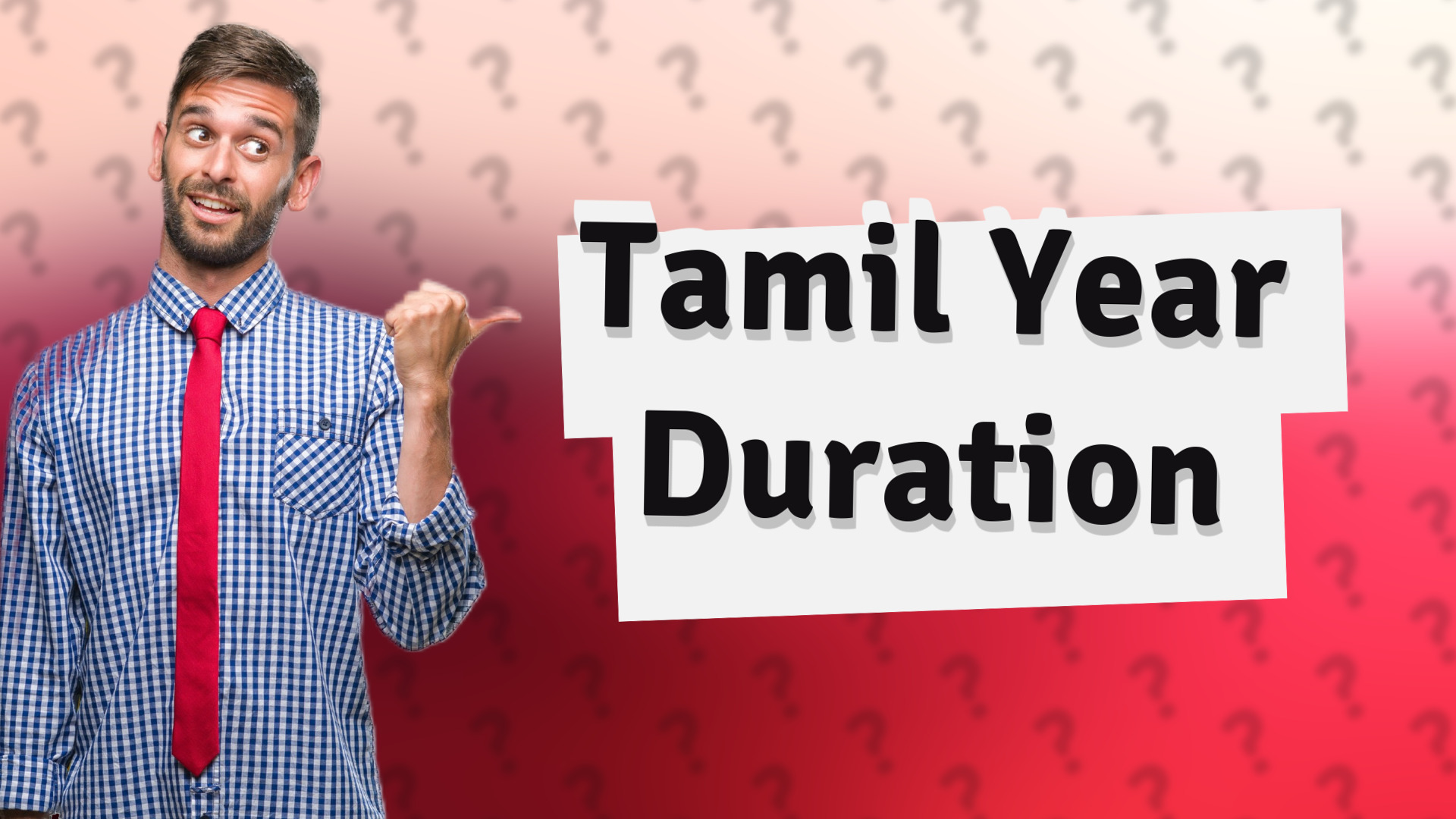 Tamil Year Duration