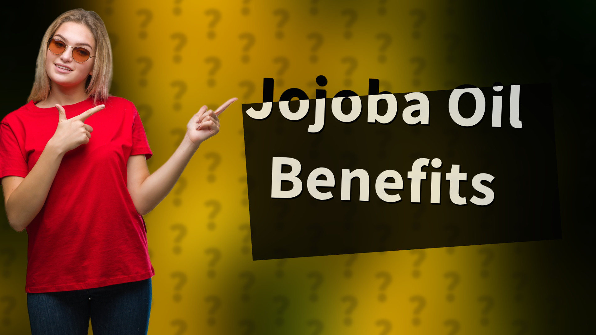 Jojoba Oil Benefits