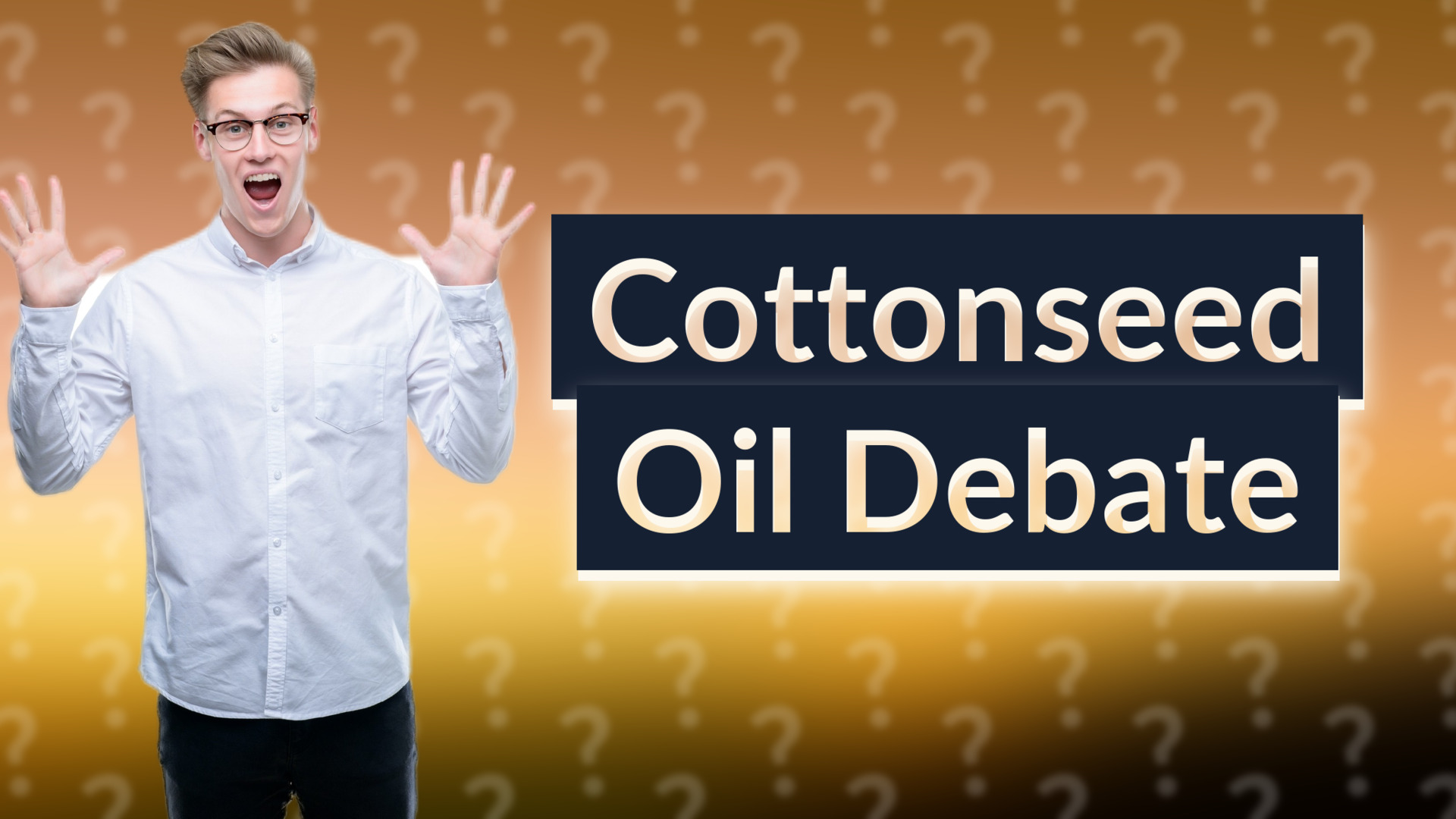 Cottonseed Oil Debate