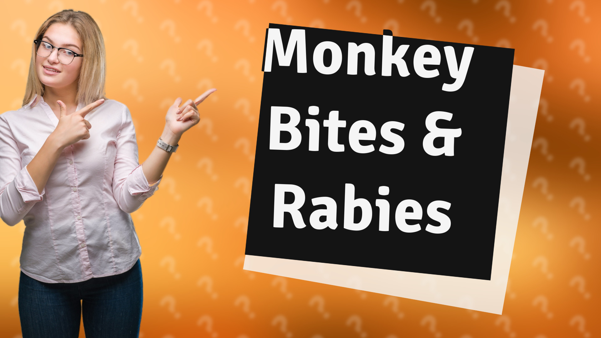Monkey Bites & Rabies