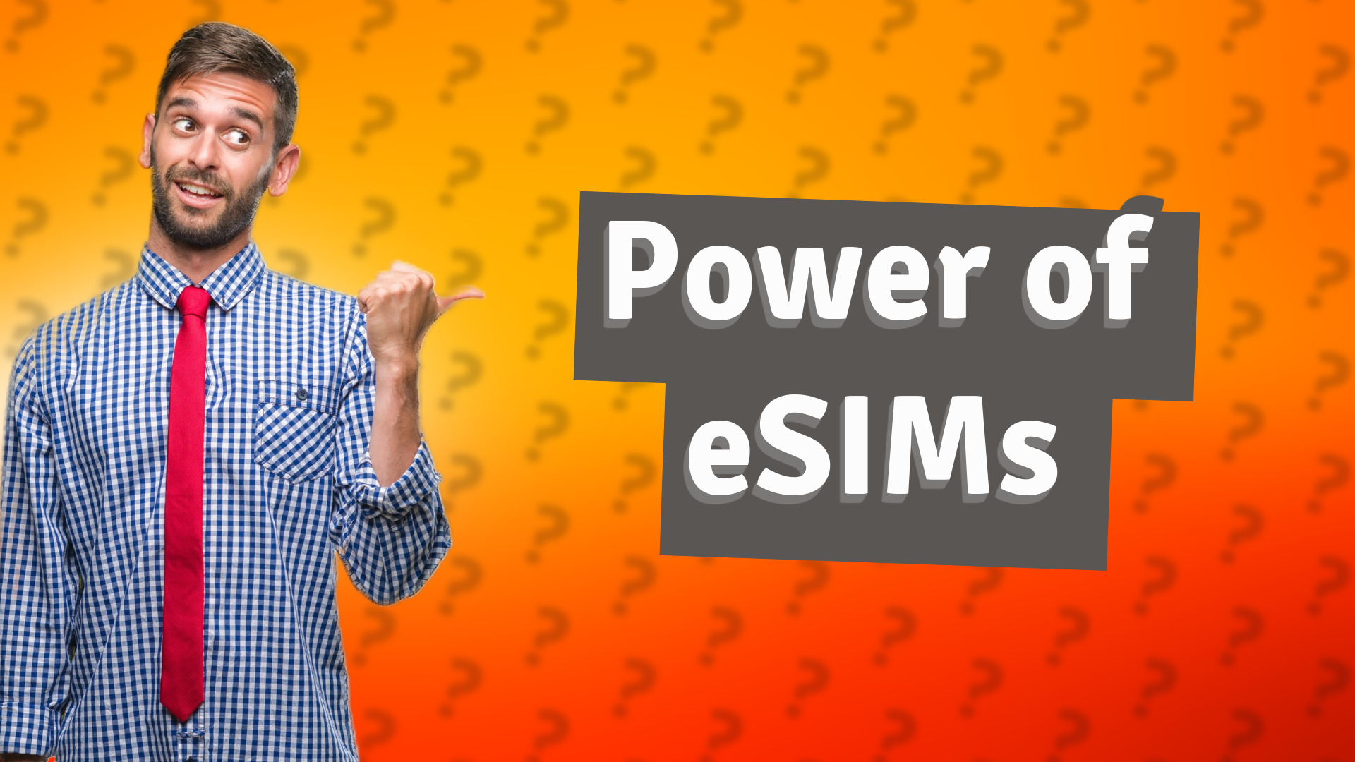 Power of eSIMs
