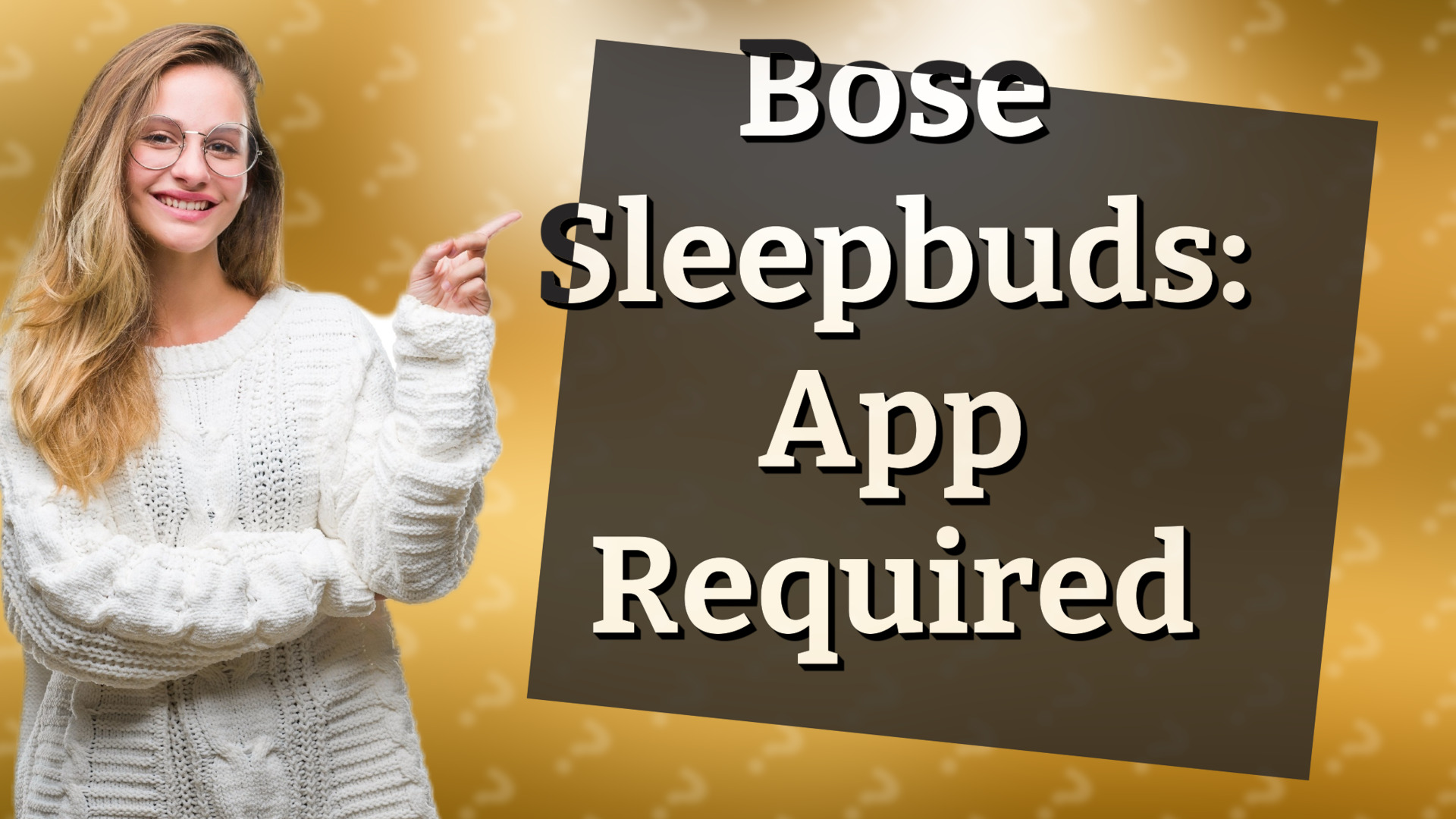 Bose Sleepbuds: App Required