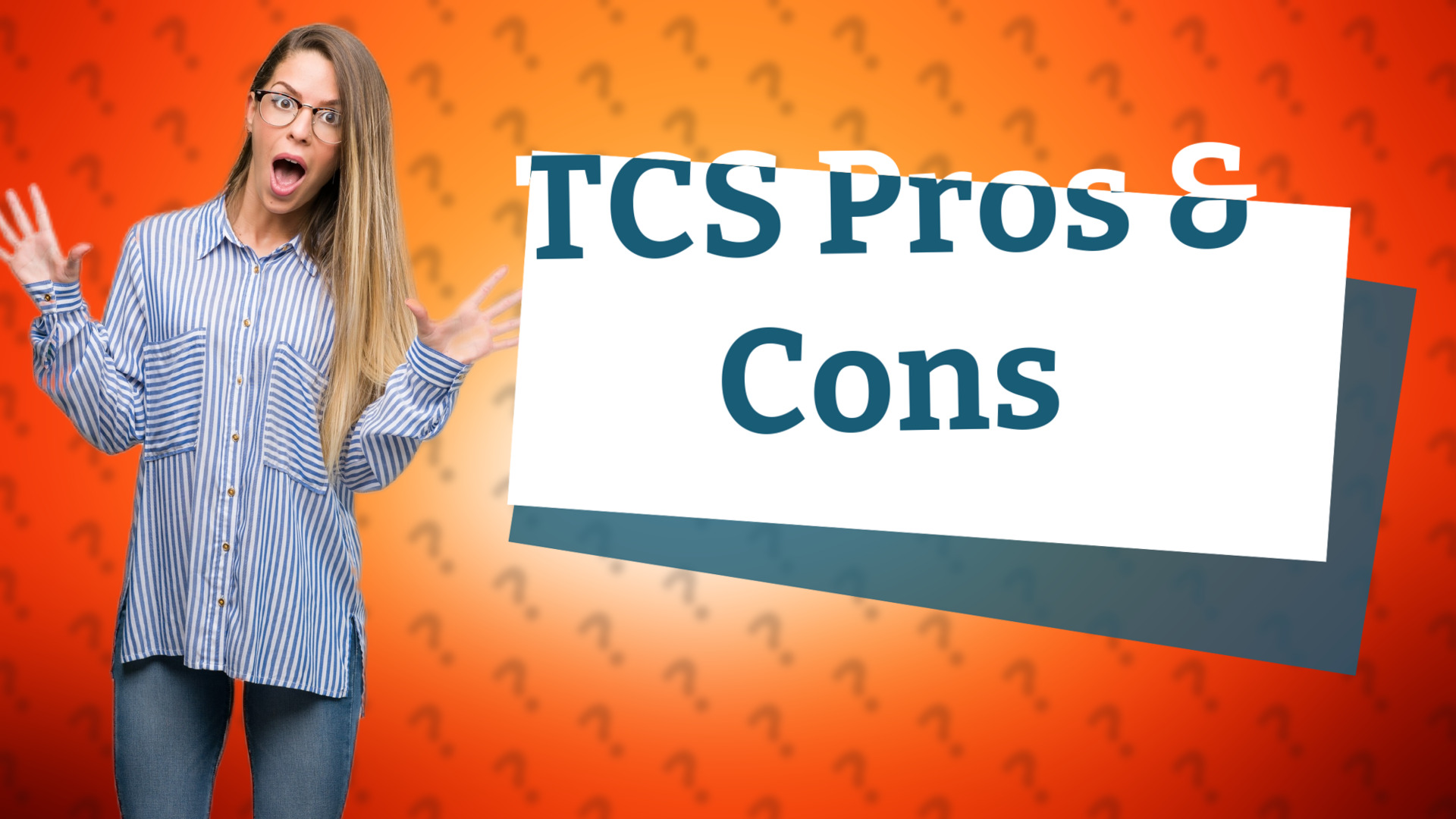TCS Pros & Cons