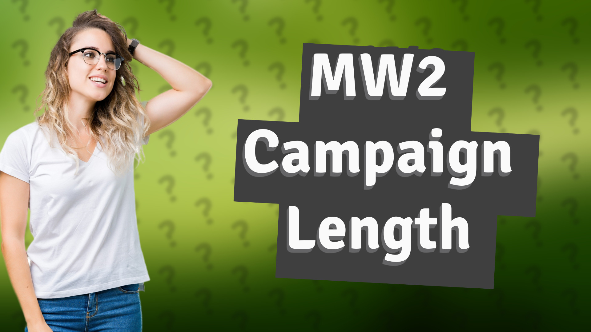 MW2 Campaign Length