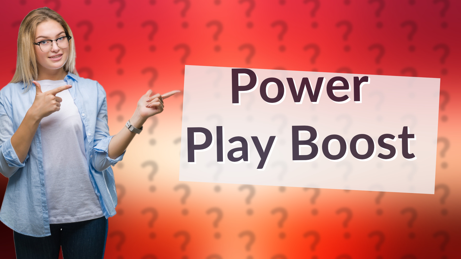 Power Play Boost
