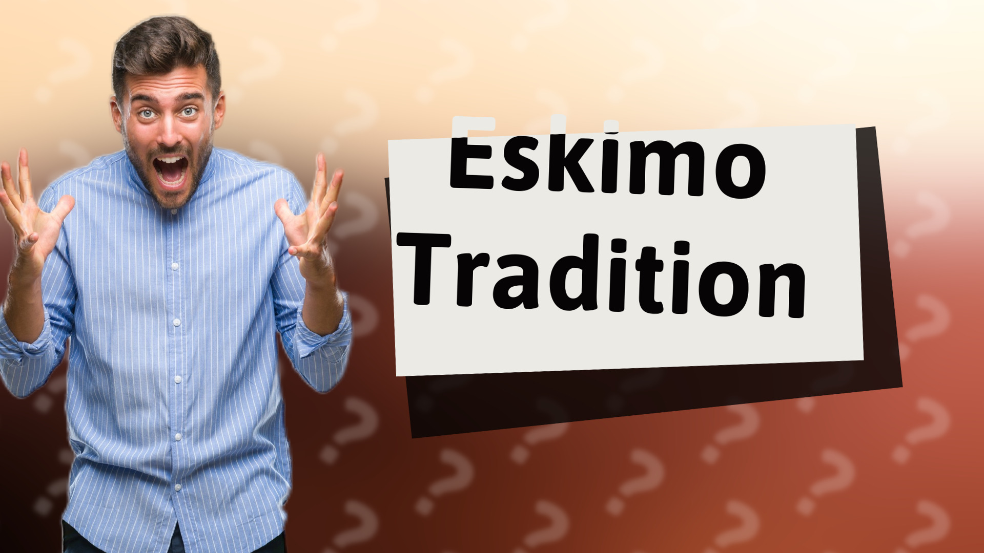 Eskimo Tradition