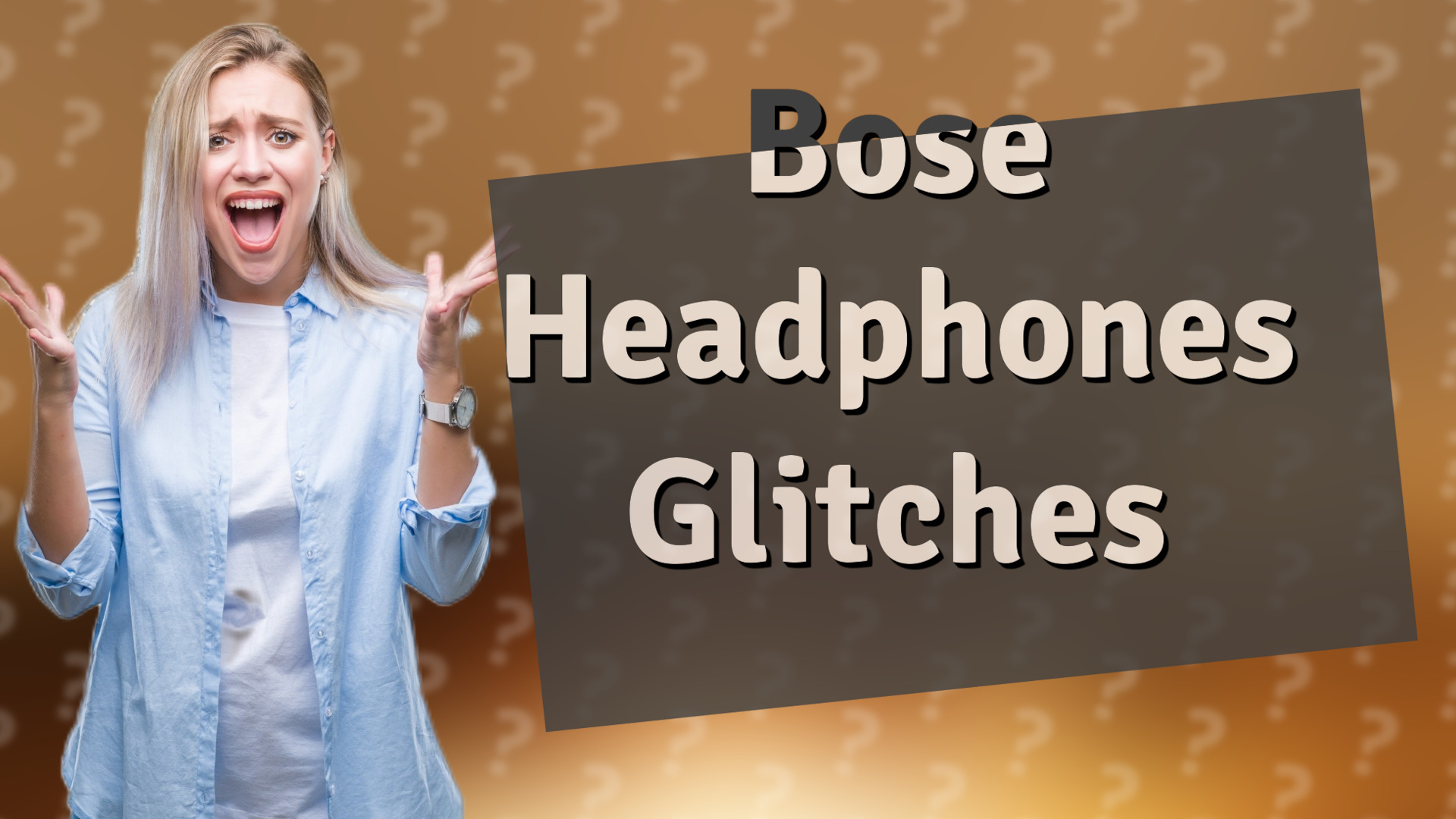 Bose Headphones Glitches