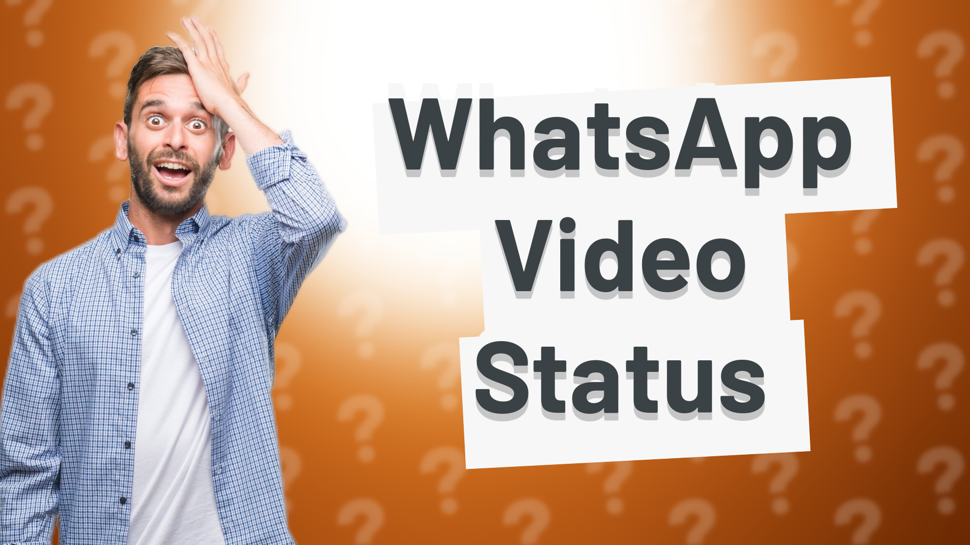 WhatsApp Video Status
