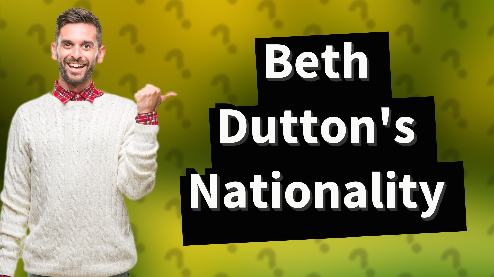 Beth Dutton's Nationality