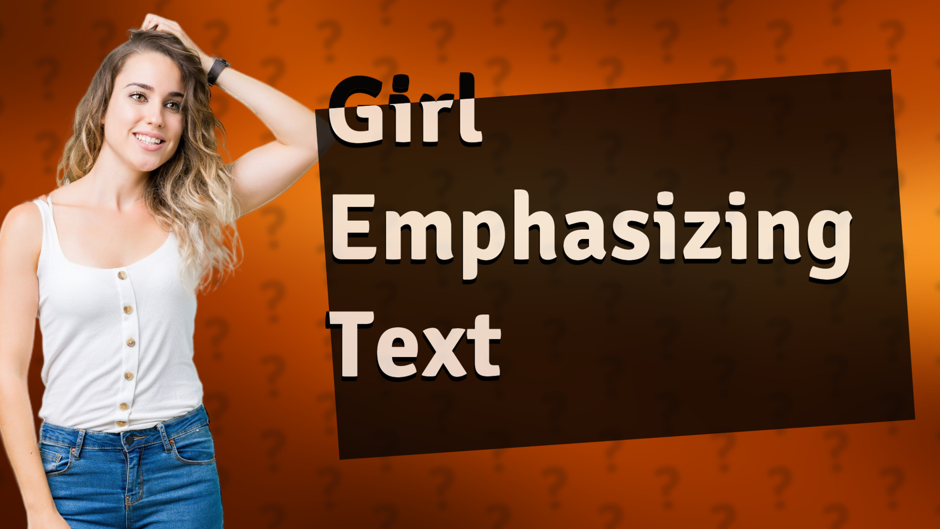 Girl Emphasizing Text