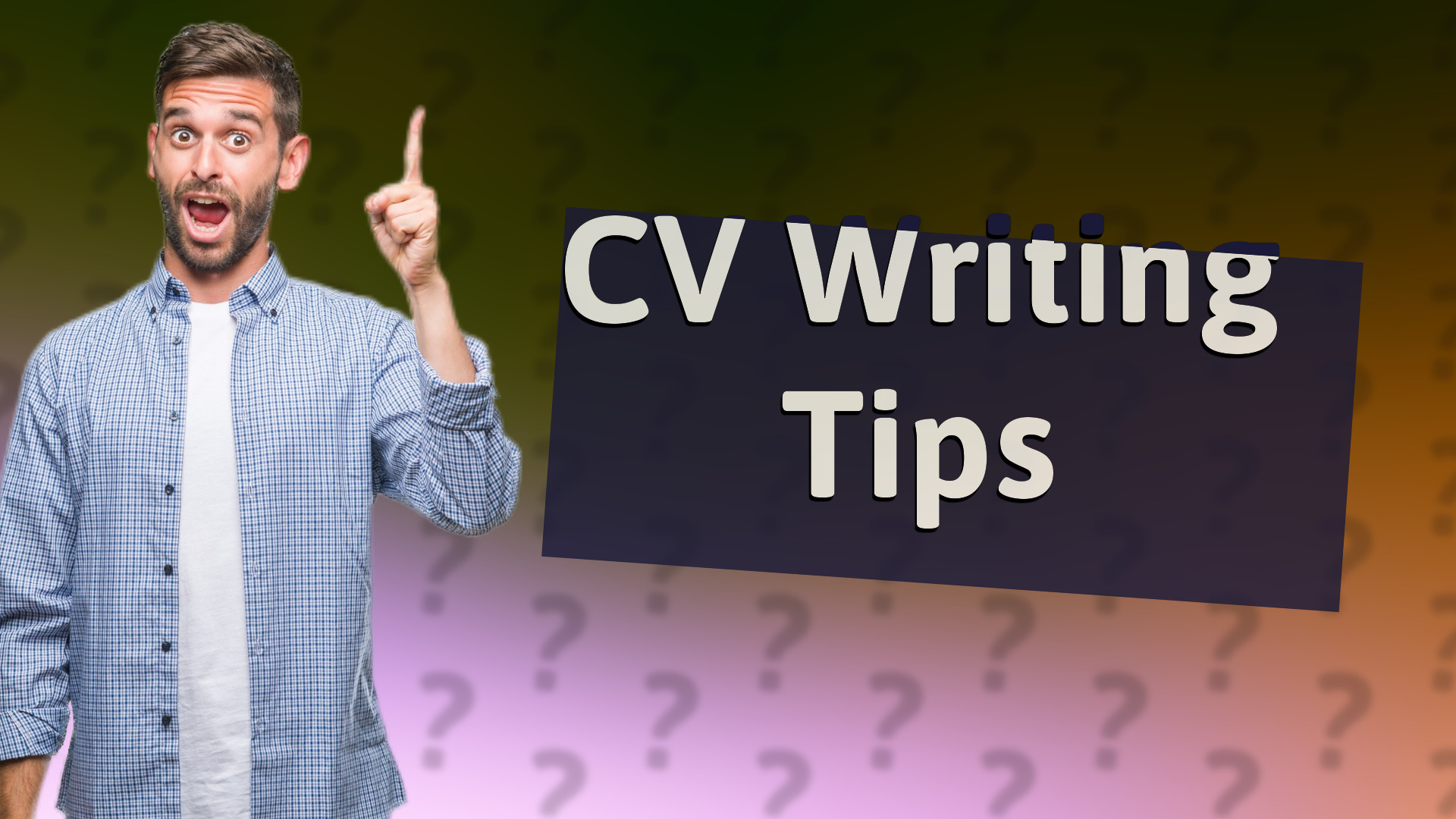 CV Writing Tips