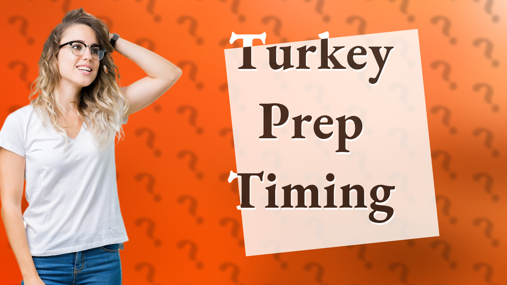 Turkey Prep Timing