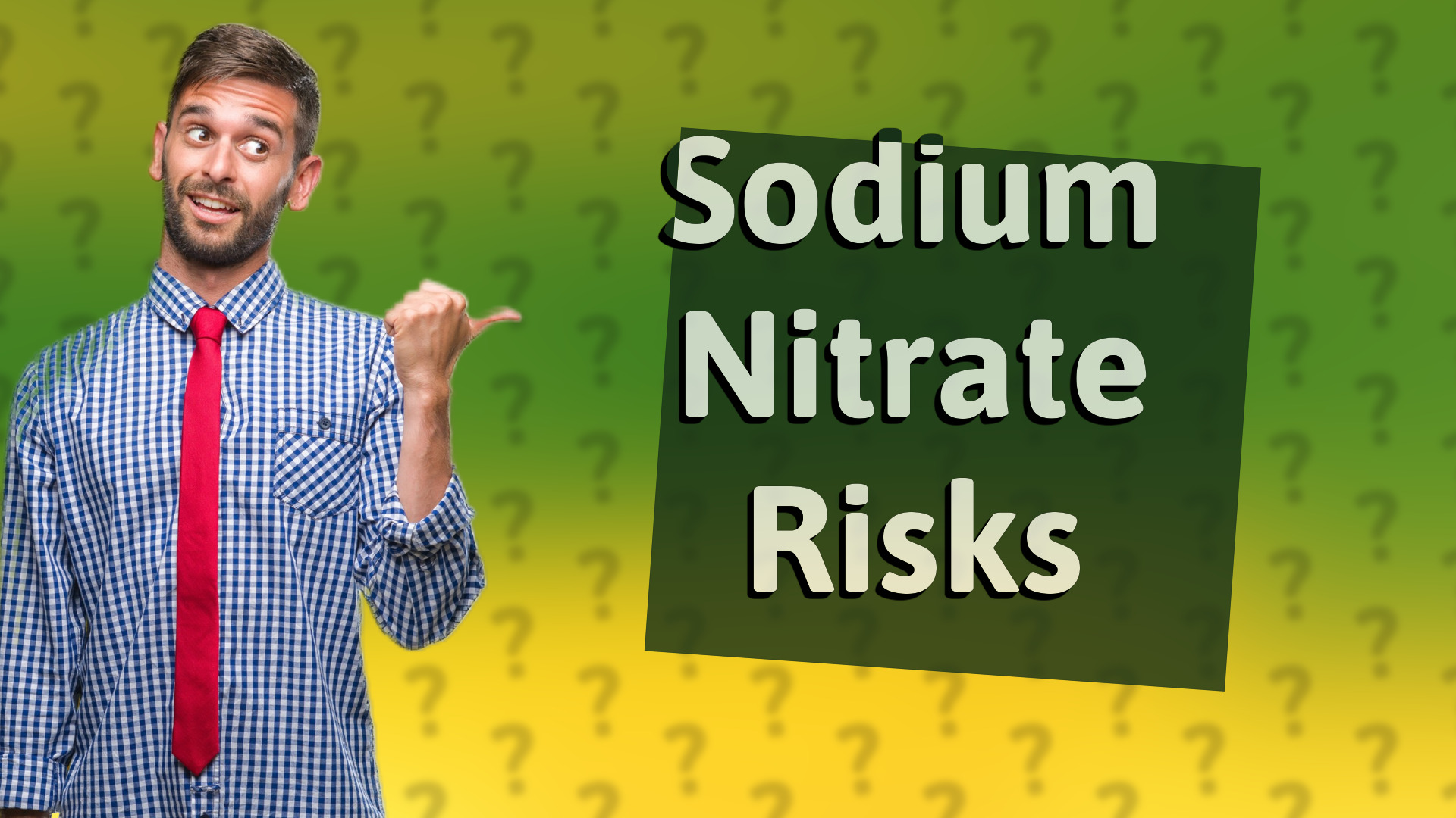 Sodium Nitrate Risks