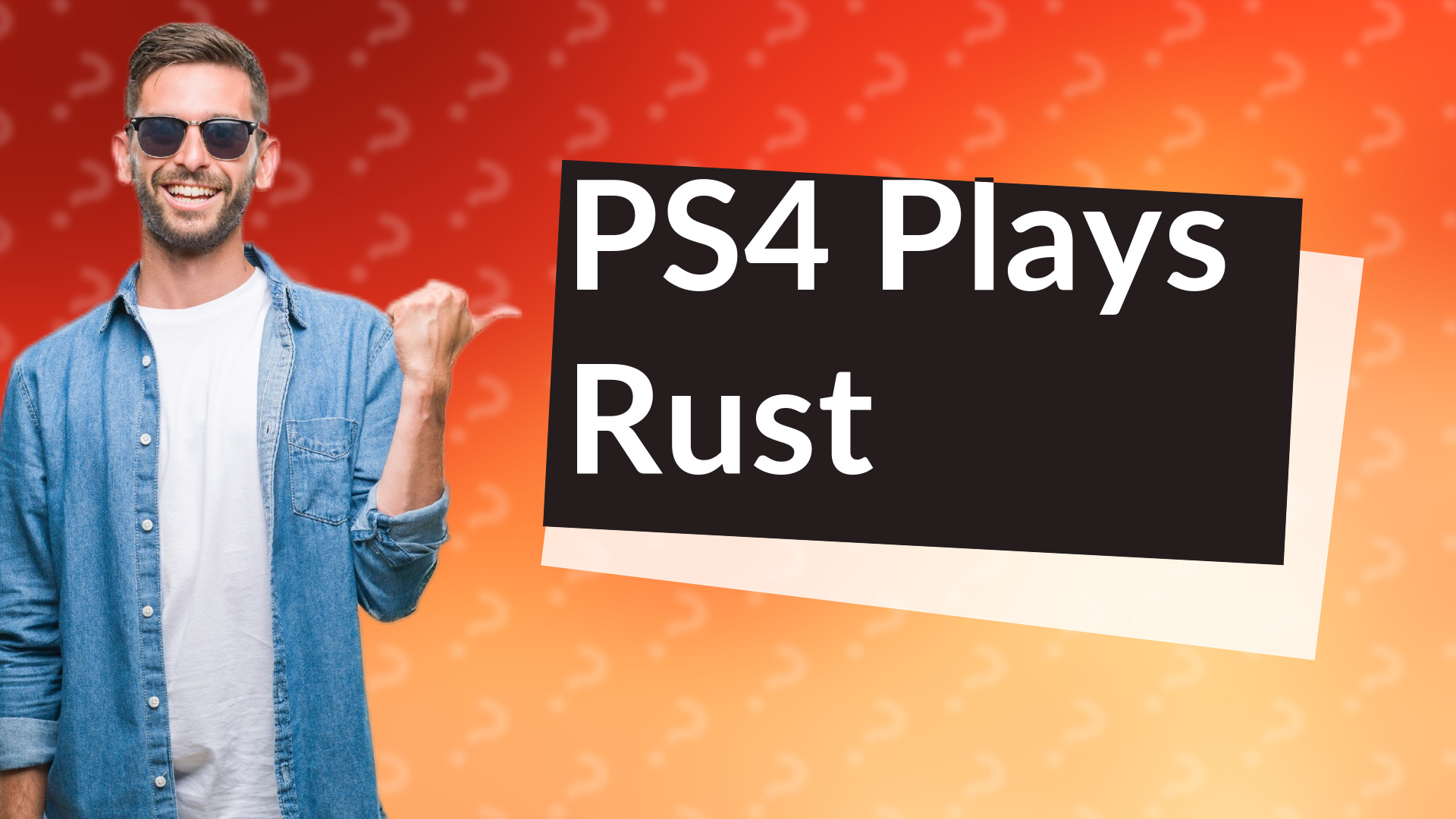 PS4 Plays Rust