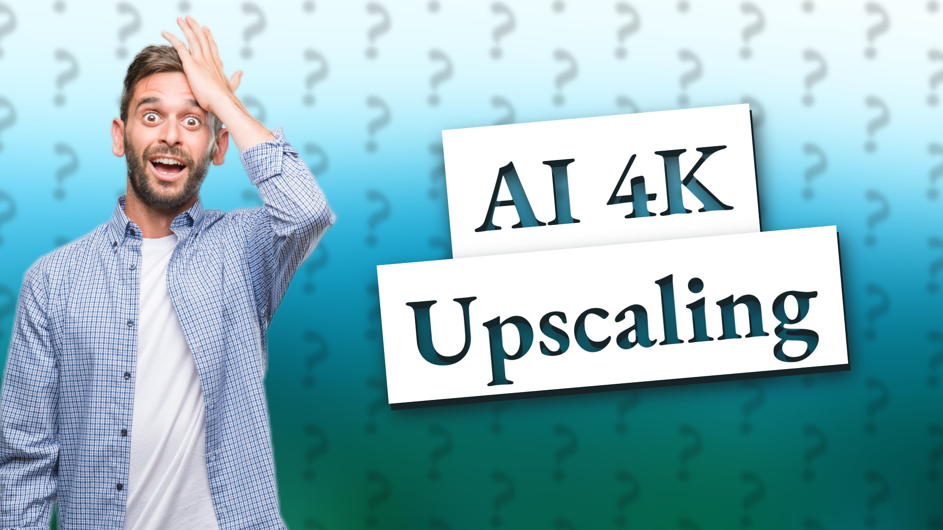 AI 4K Upscaling