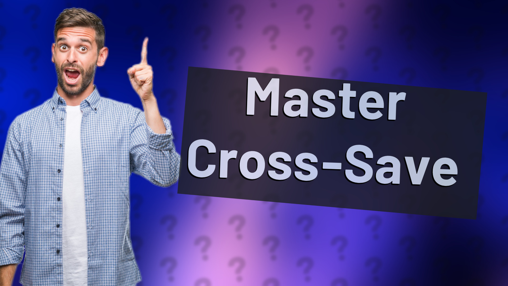 Master Cross-Save