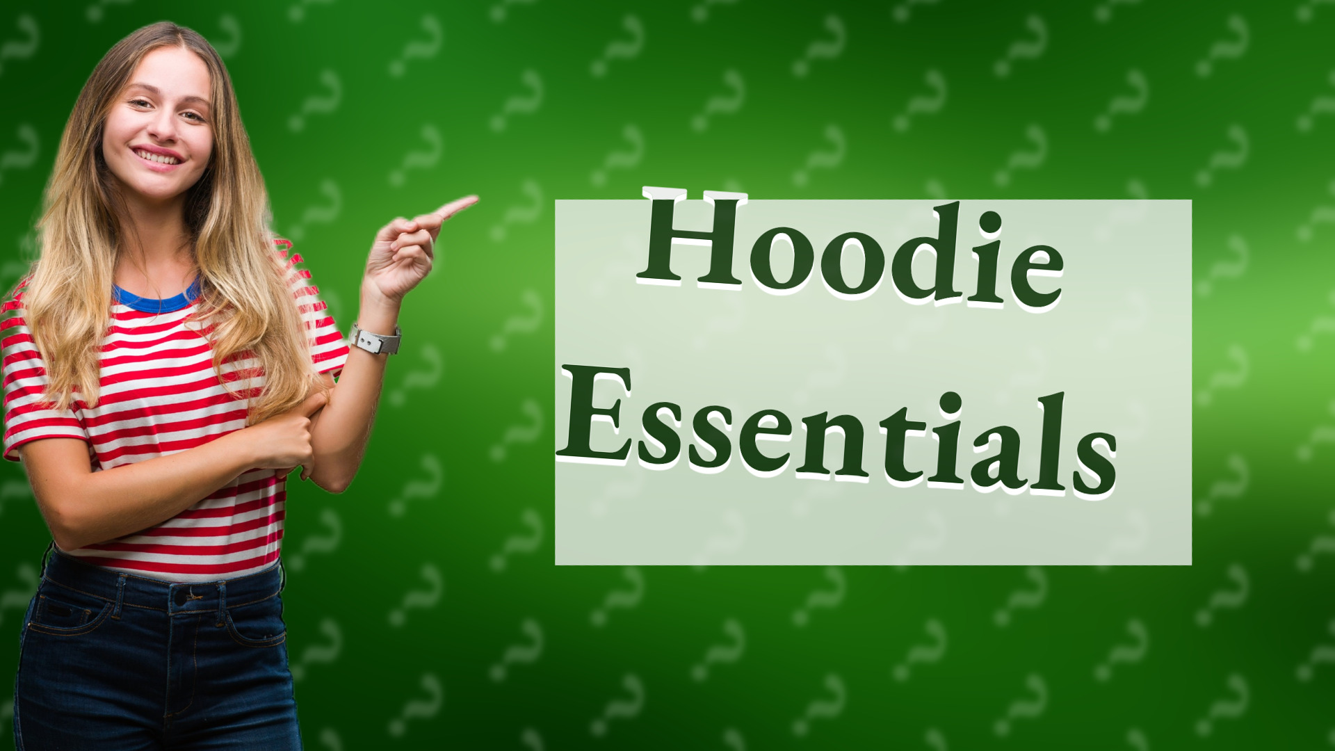 Hoodie Essentials