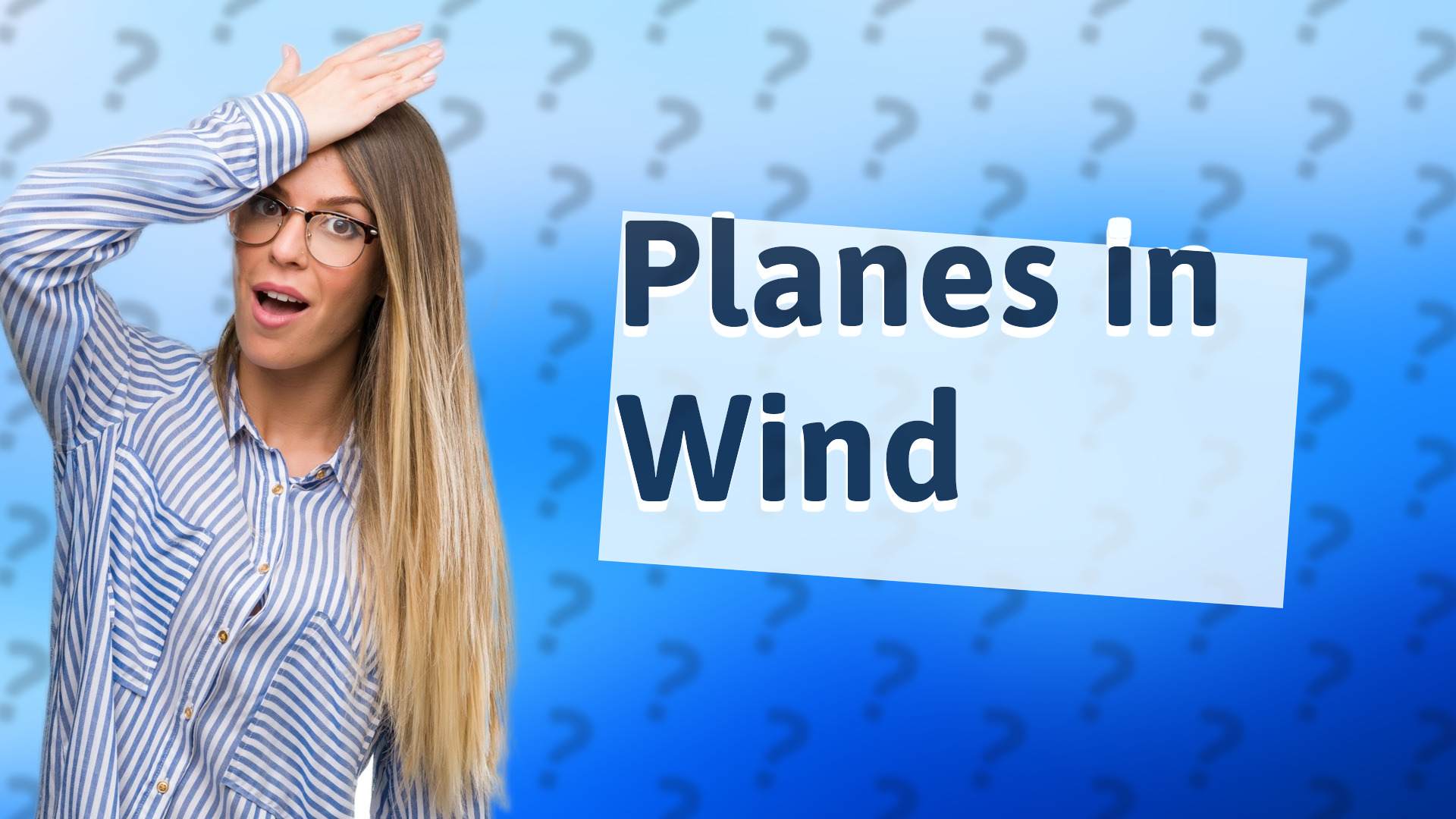 Planes in Wind