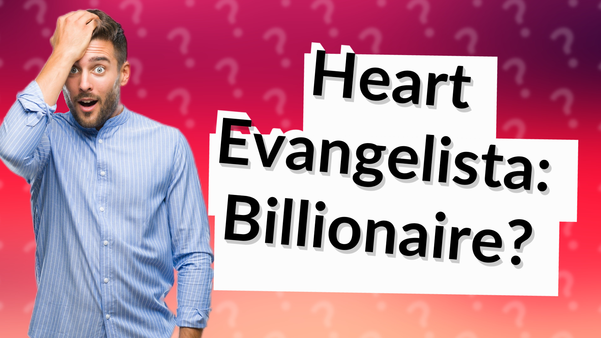 Heart Evangelista: Billionaire?