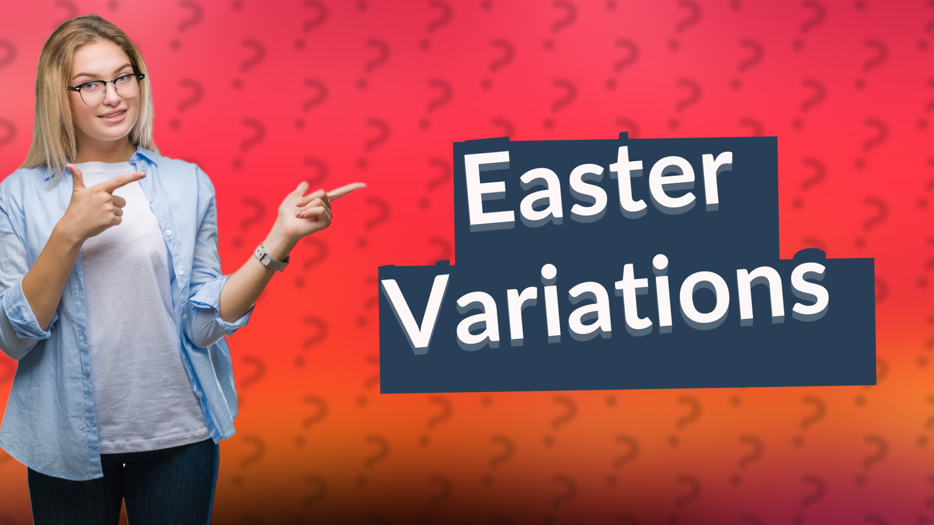 Easter Variations