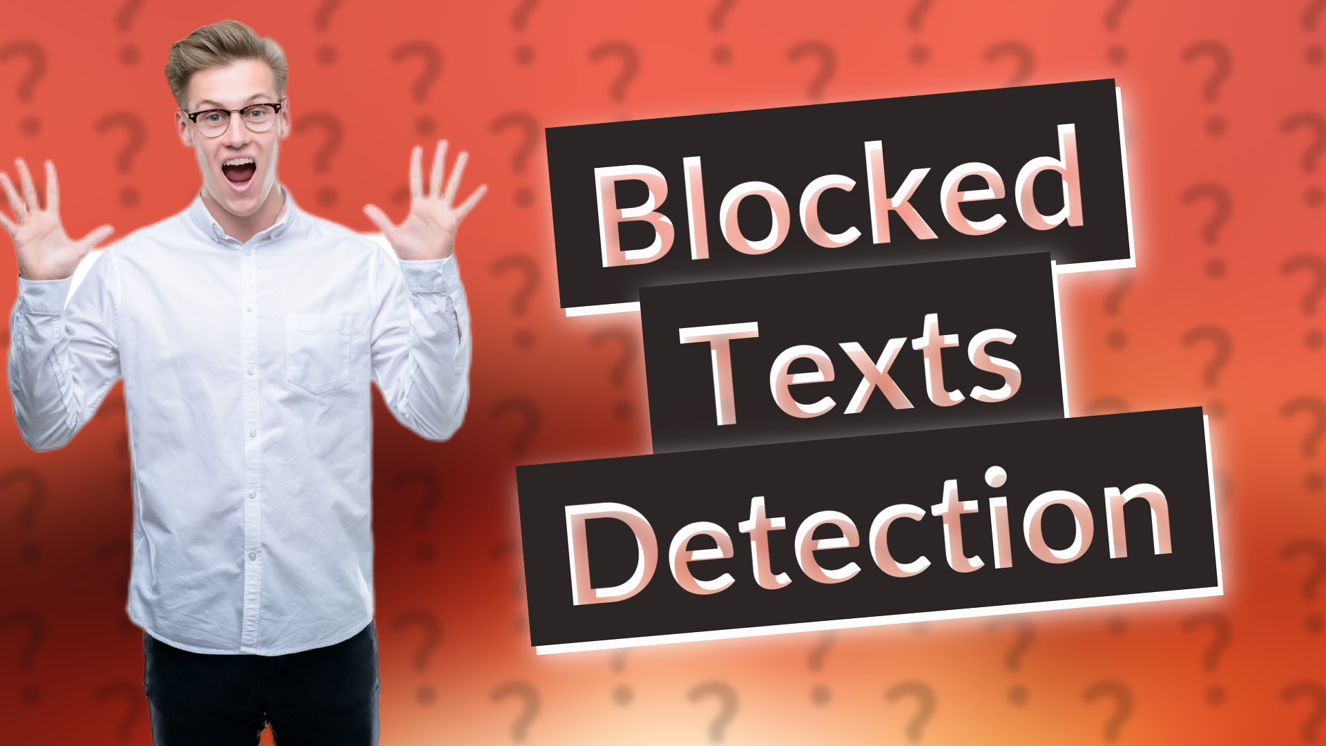 Blocked Texts Detection