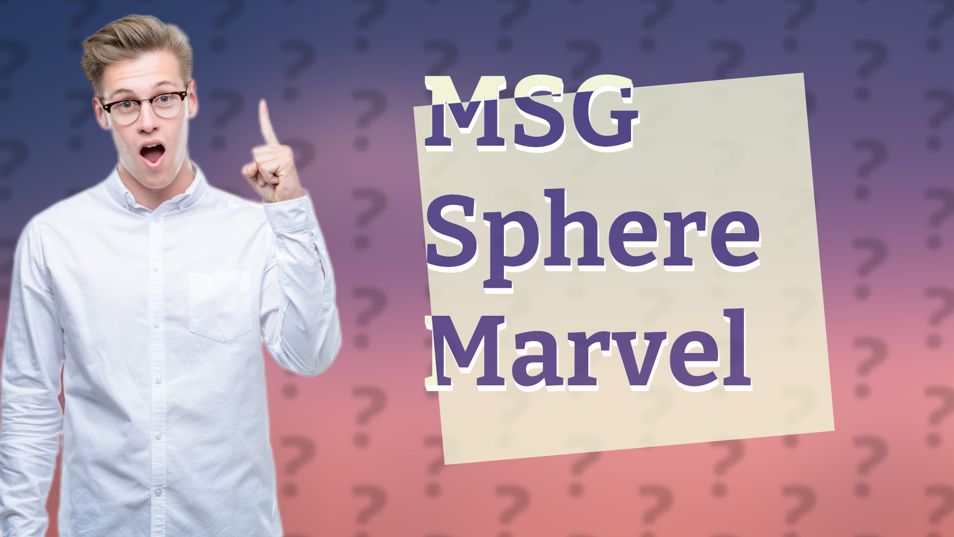 MSG Sphere Marvel