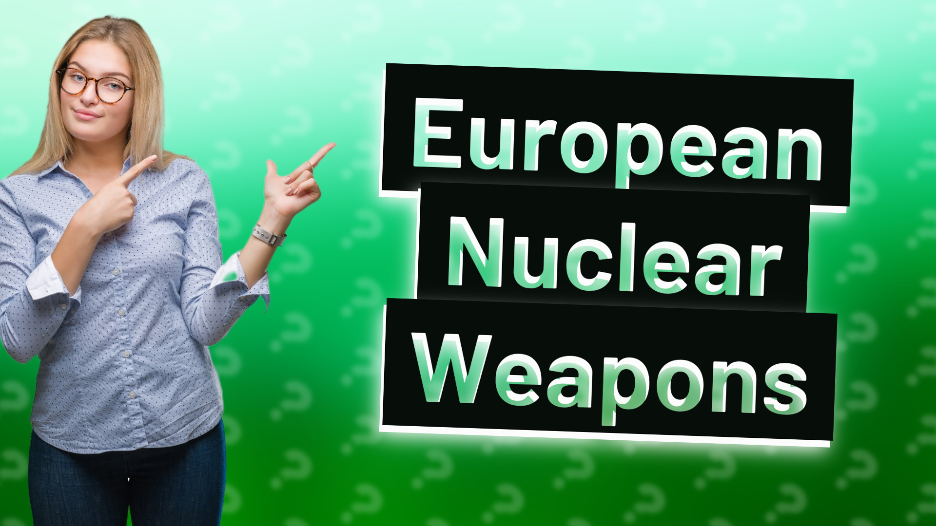 European Nuclear Weapons