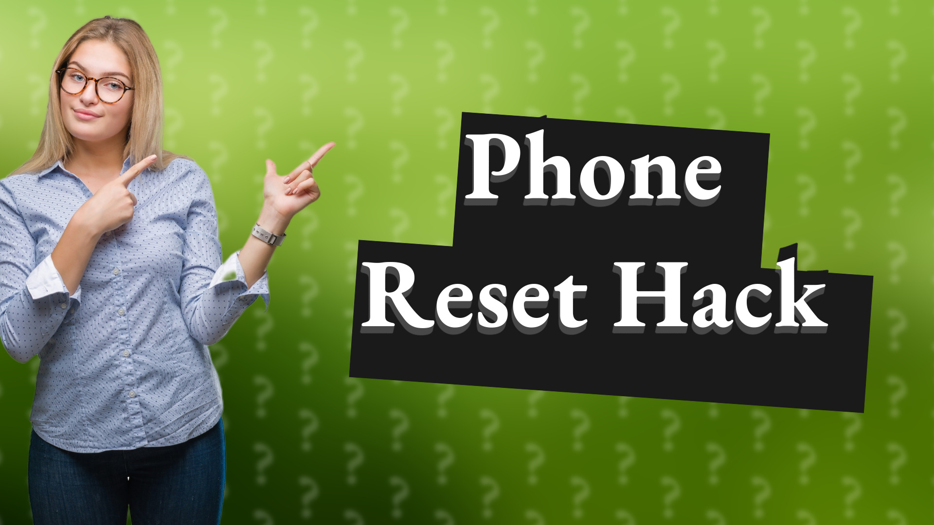 Phone Reset Hack