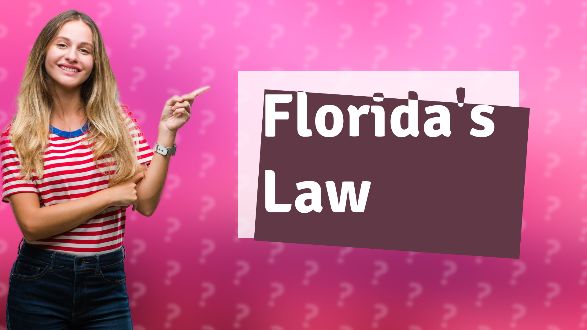 Florida's Law