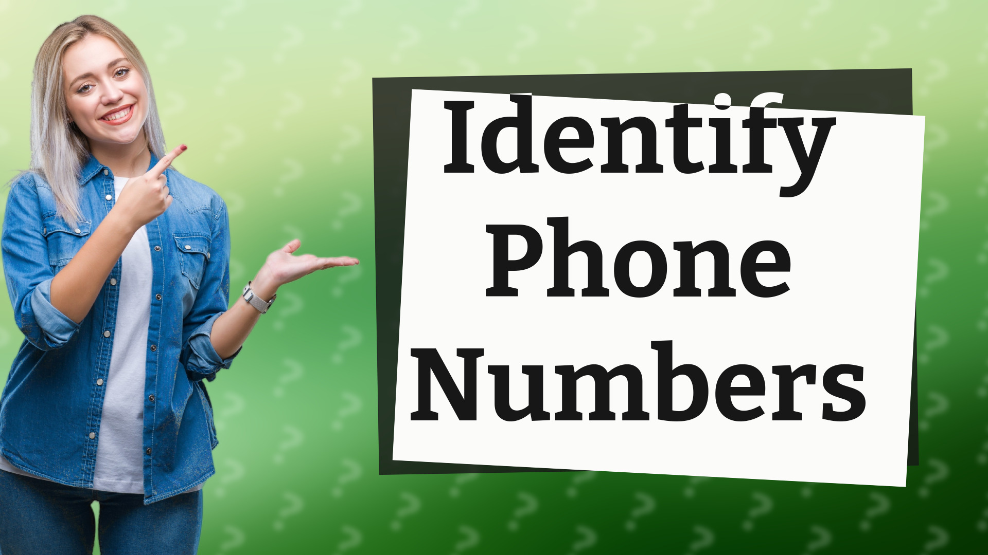 Identify Phone Numbers