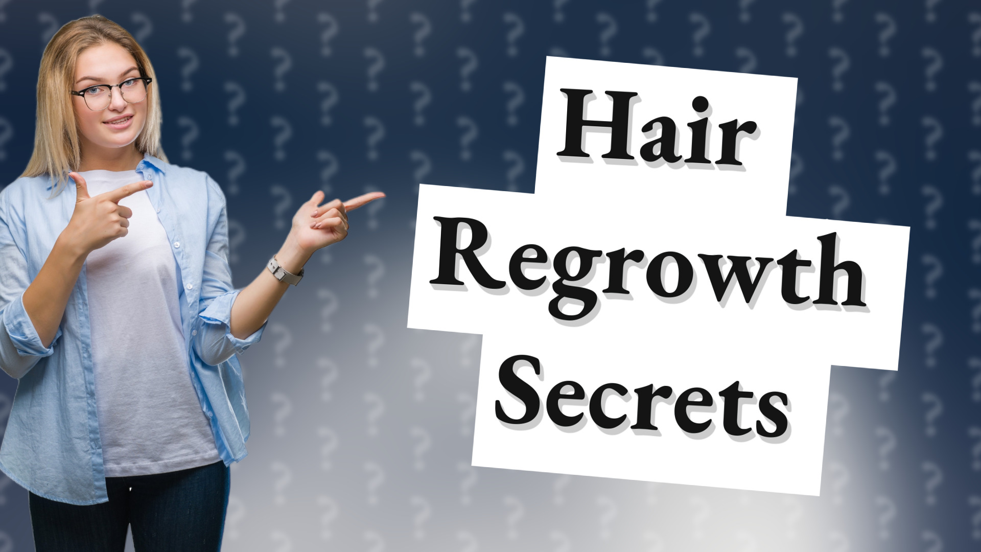 Hair Regrowth Secrets