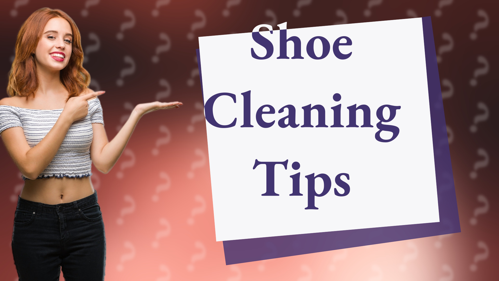 Shoe Cleaning Tips